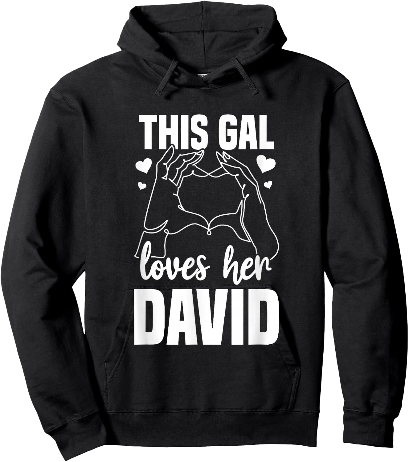 This Gal Loves Her David Clothing Gift Valentine Hoodie - Hoodie | Black