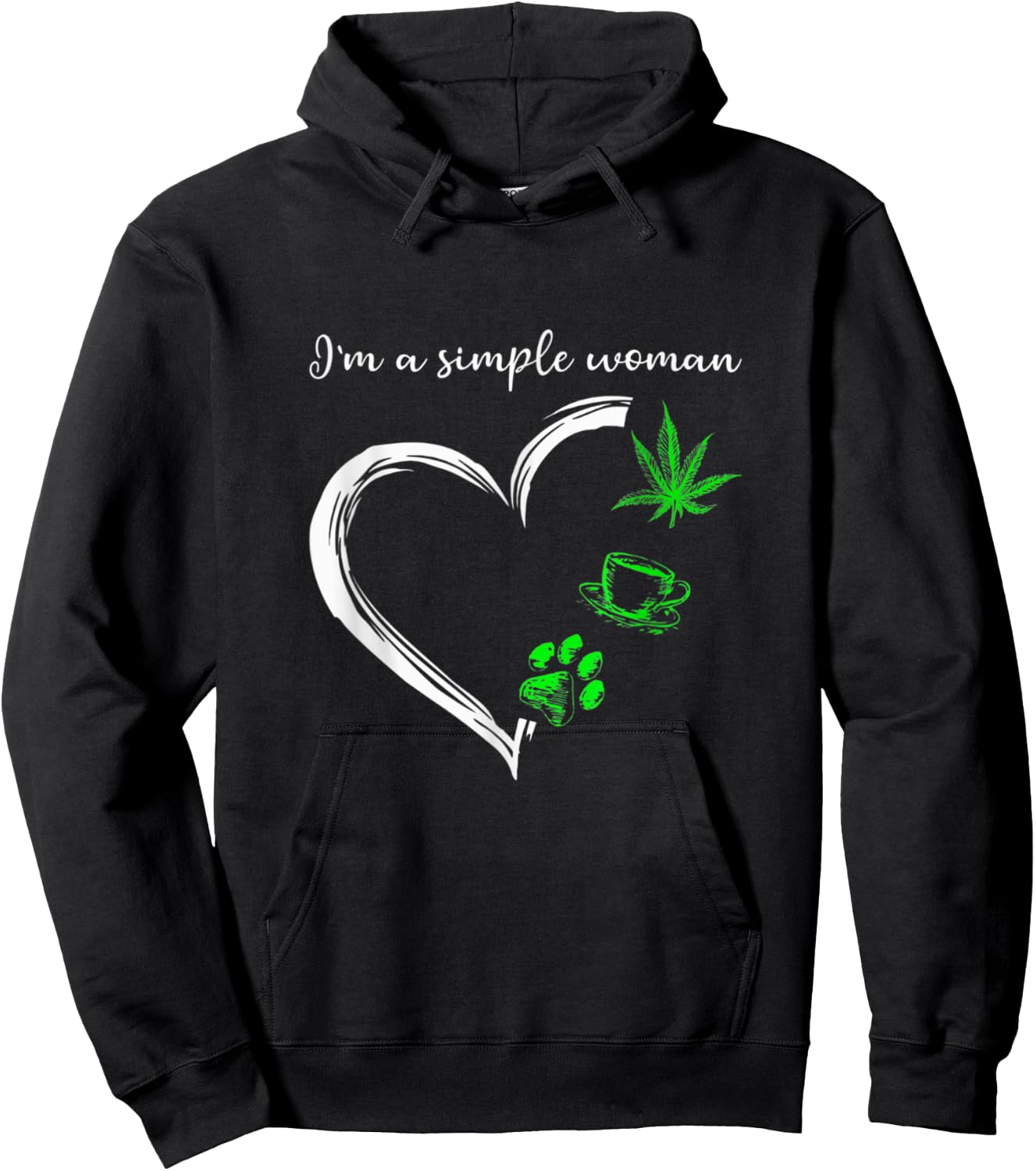 I'm A Simples Woman Loves Weed Coffee And Dog Hoodie - Hoodie | Black