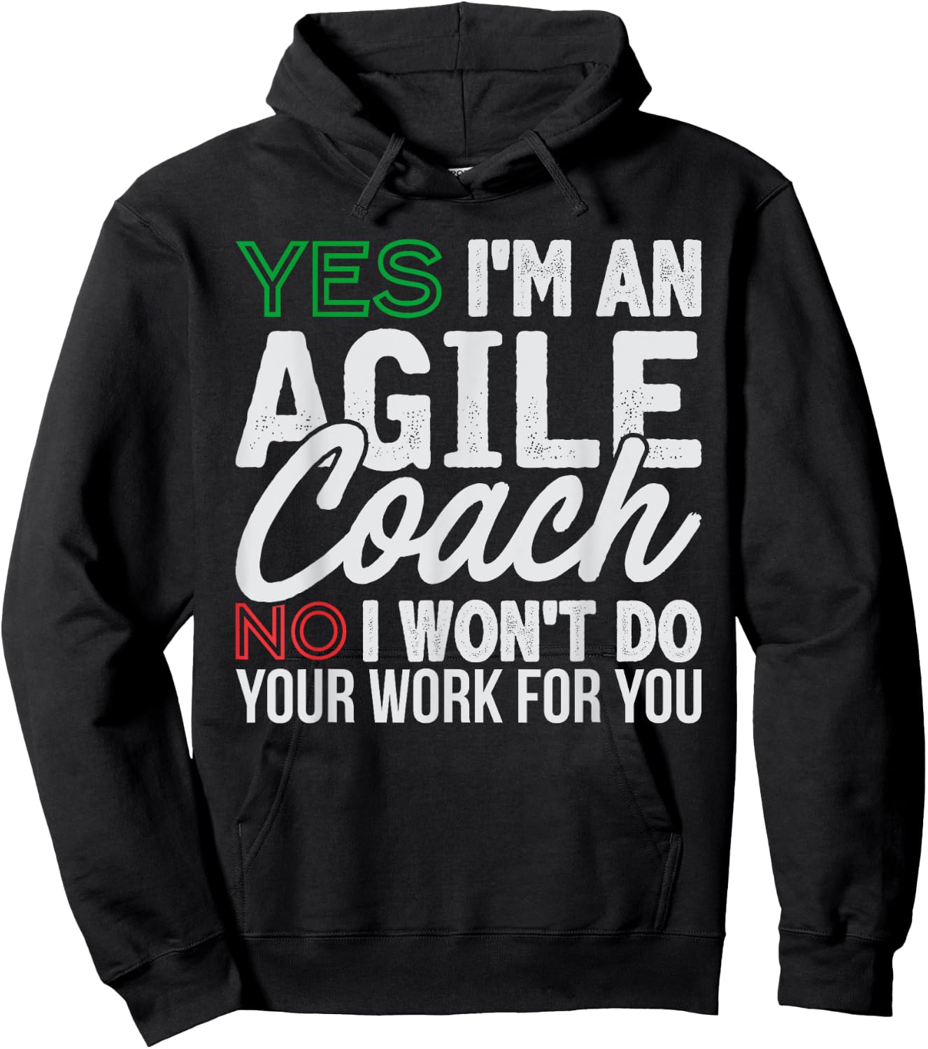 Agile Coach Work Witty Project Management Funny PM Coach Hoodie - Hoodie | Black