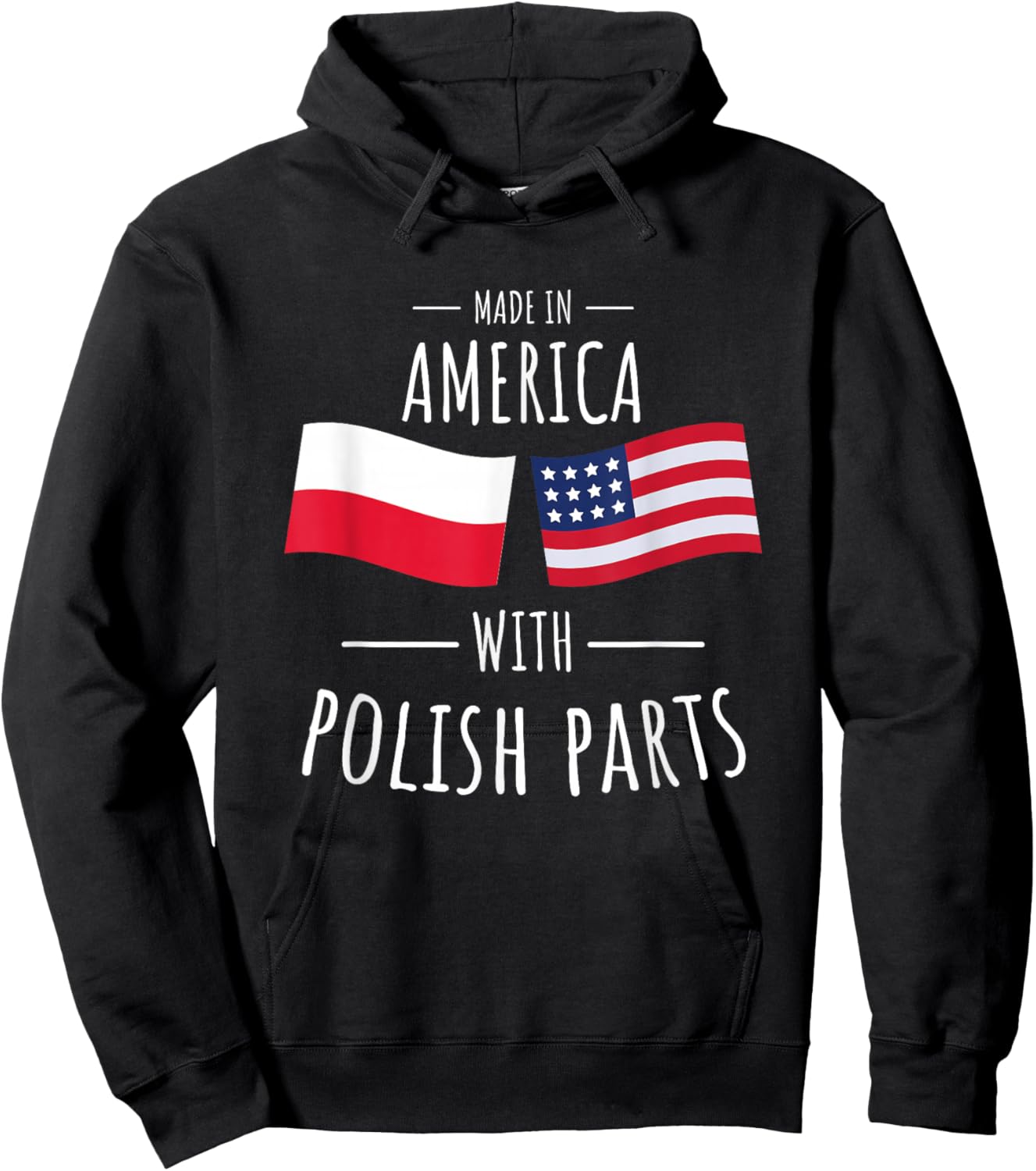 Made in America with Polish parts. Hoodie - Hoodie | Black