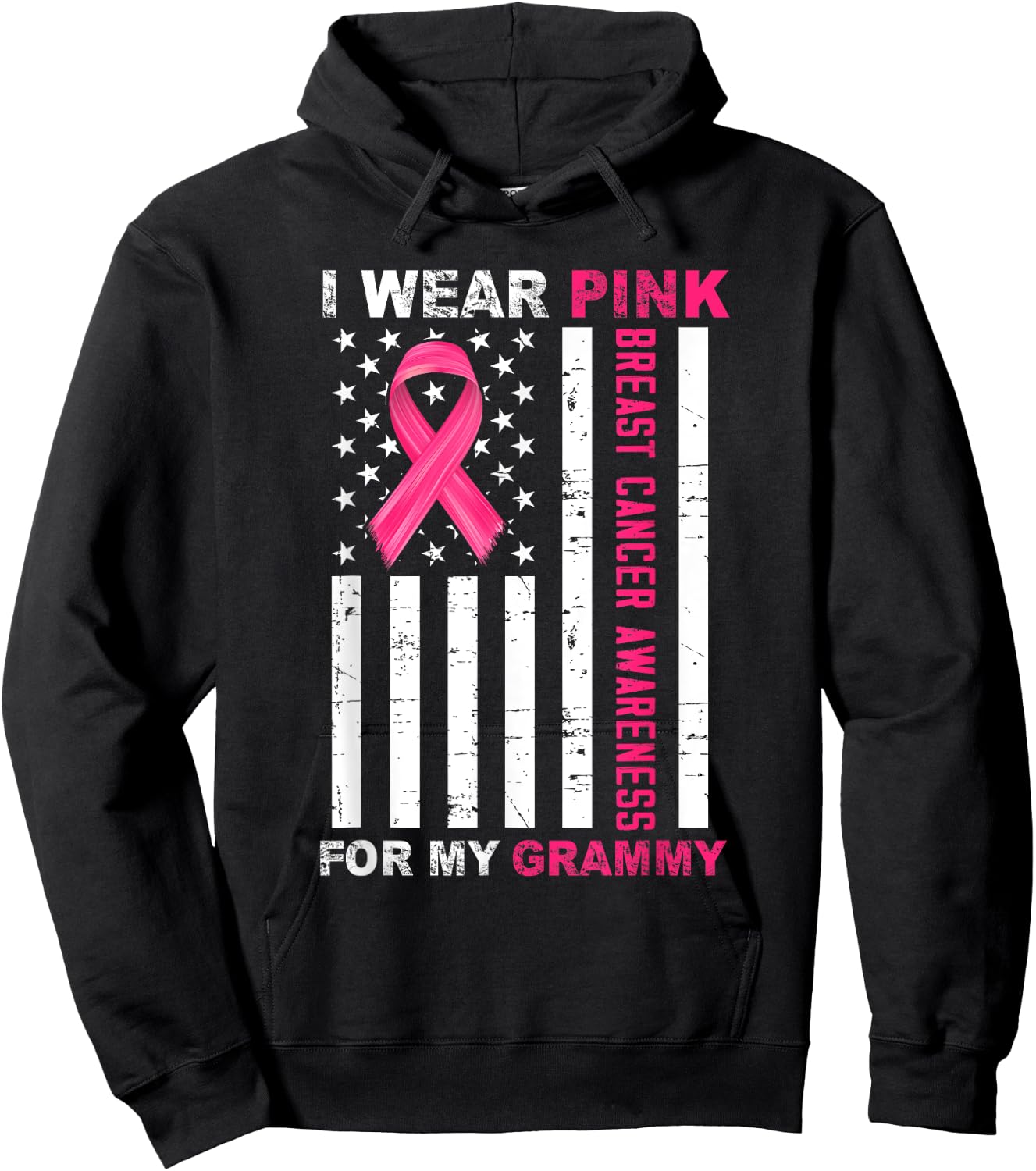 I Wear Pink For My Grammy Pink Ribbon Breast Cancer Us Flag Hoodie - Hoodie | Black
