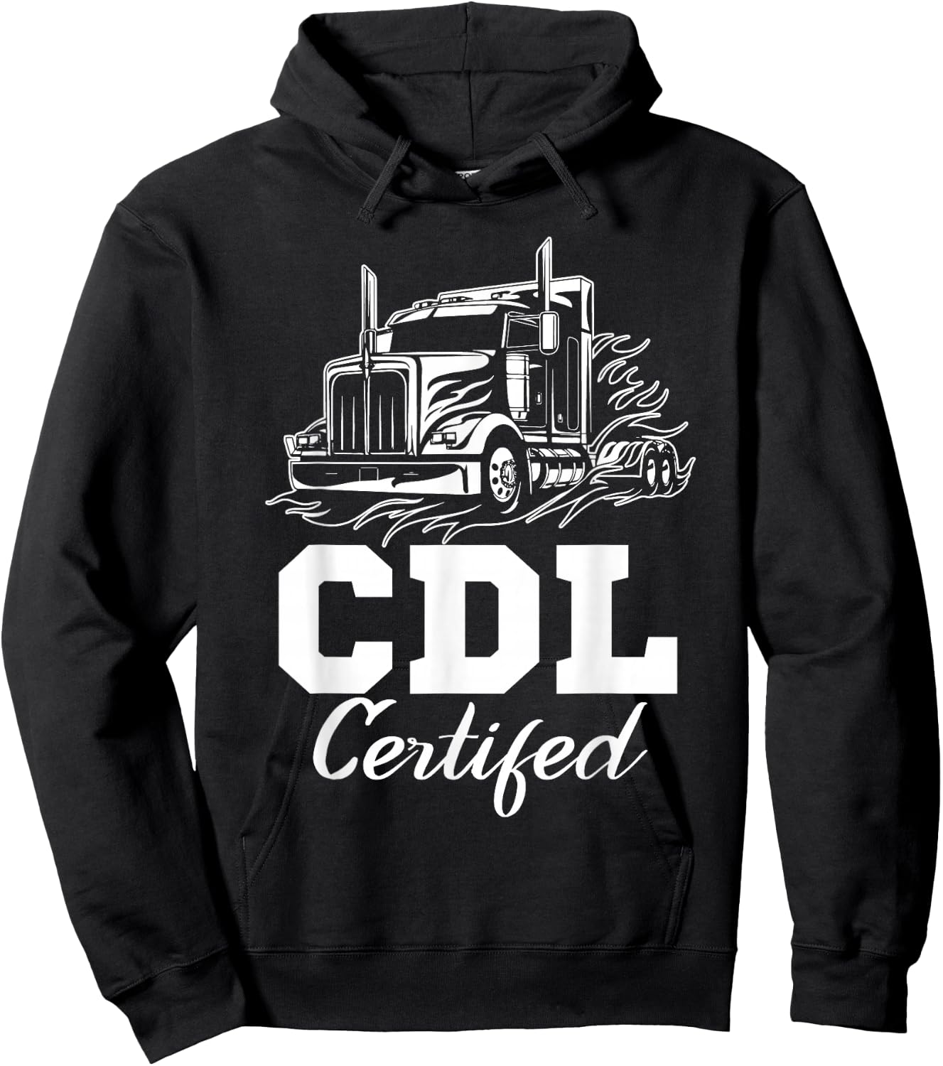 CDL Certified Truck CDL Trucker Driver Operator Hoodie - Hoodie | Black