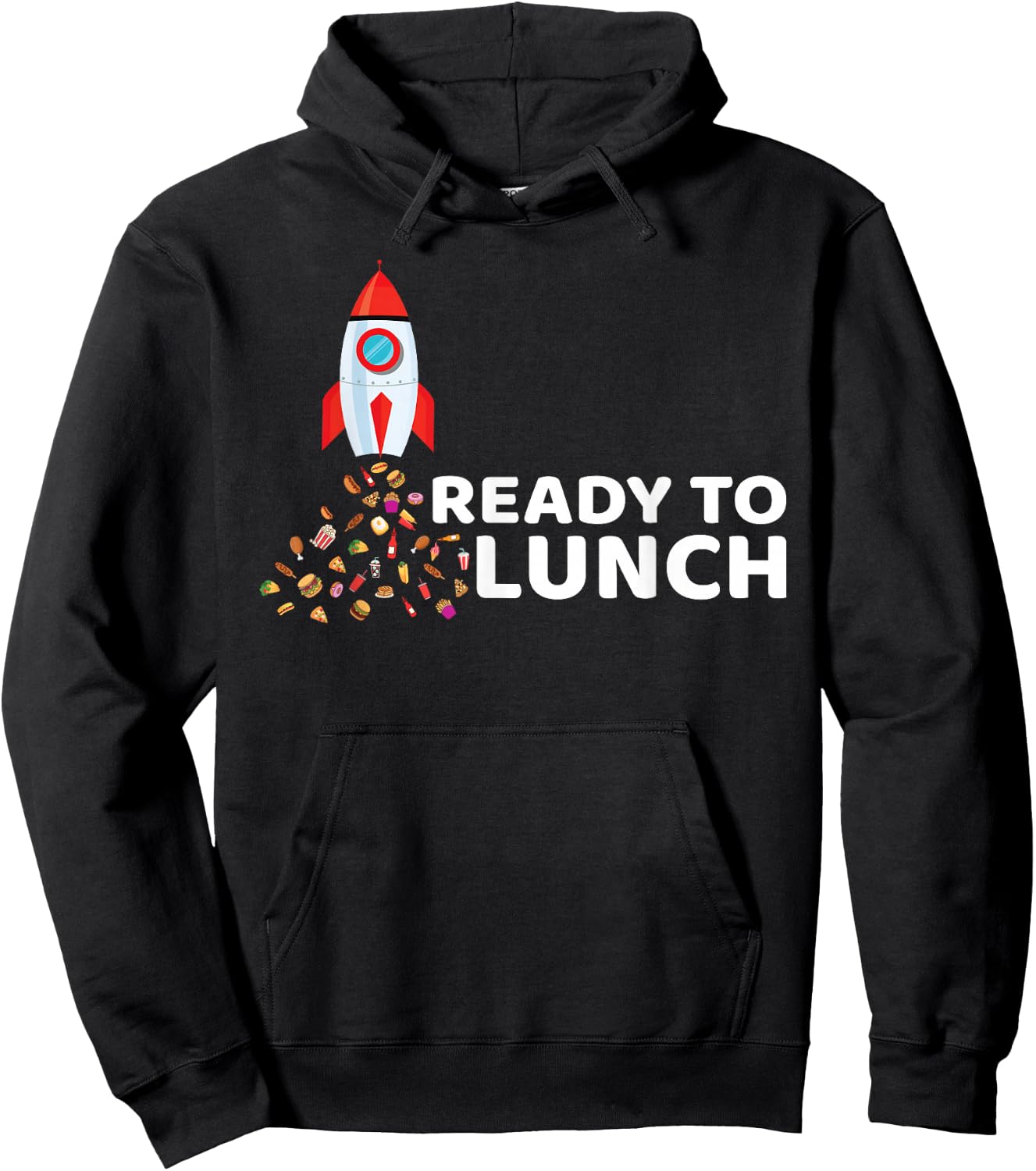 Ready To Lunch - Food Space & Pizza Rocket Hoodie - Hoodie | Black