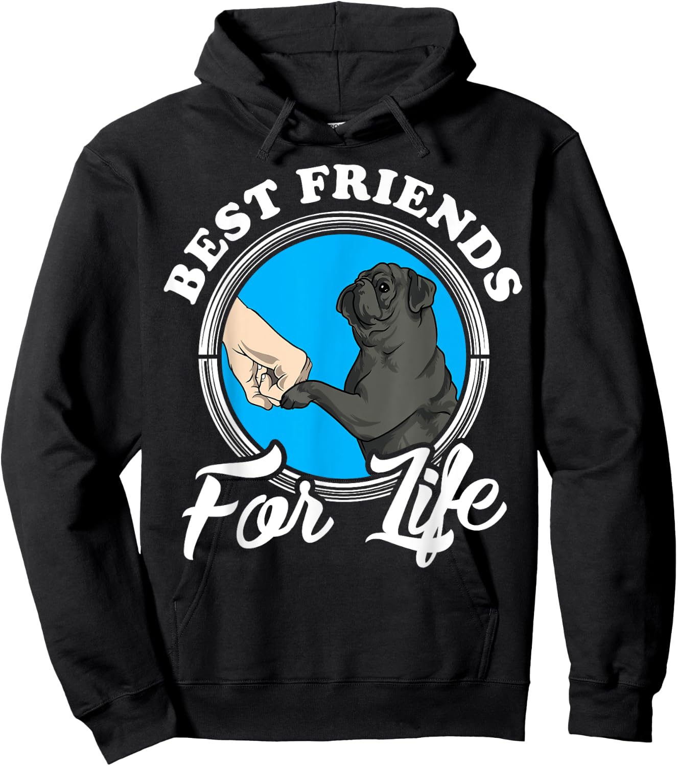 Black Pug Lover Design "Best Friends" Funny Black Pug Hoodie - Hoodie | Black