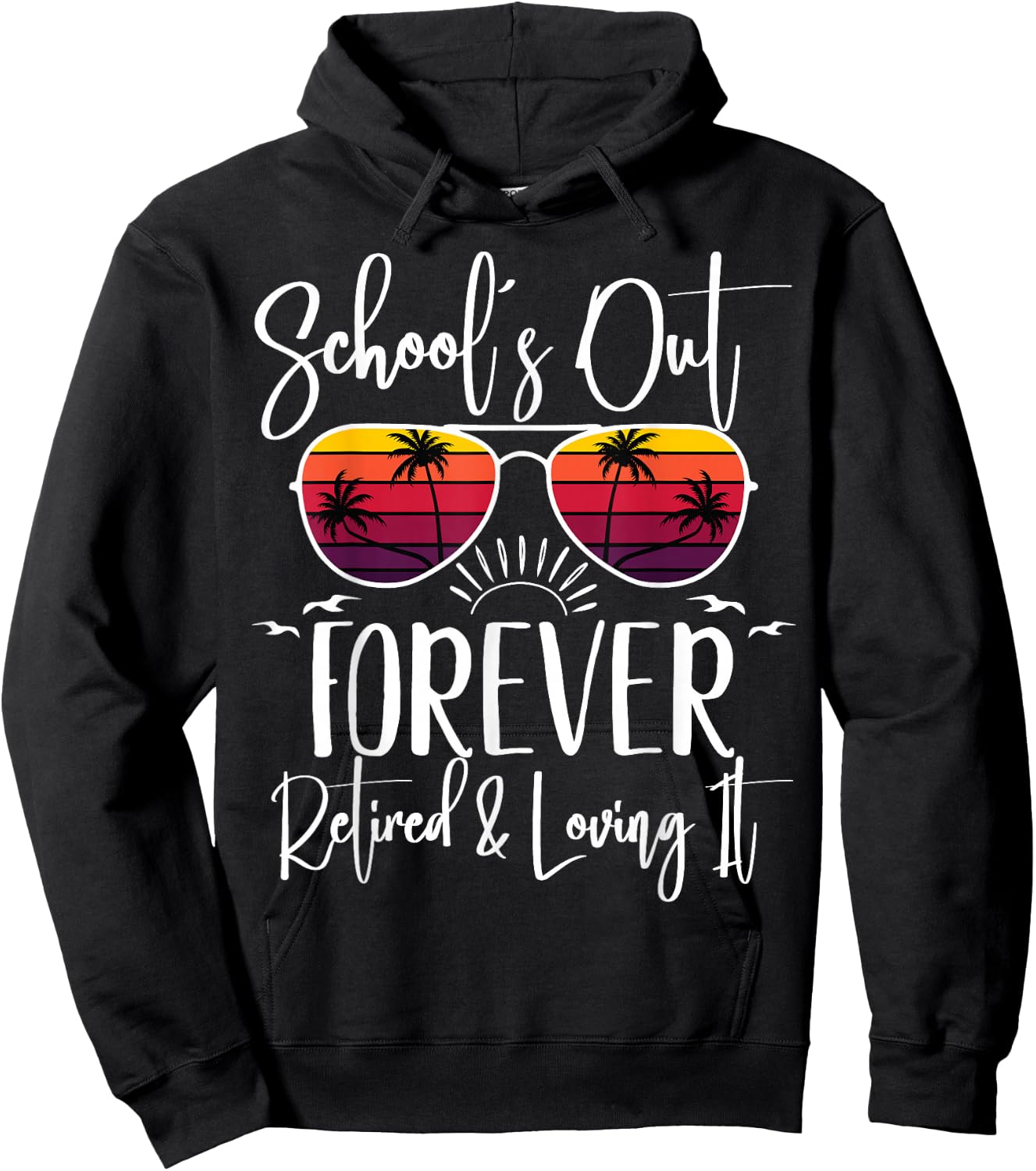 Schools Out Forever & Retired Teacher Retirement Summer Palm Hoodie - Hoodie | Black