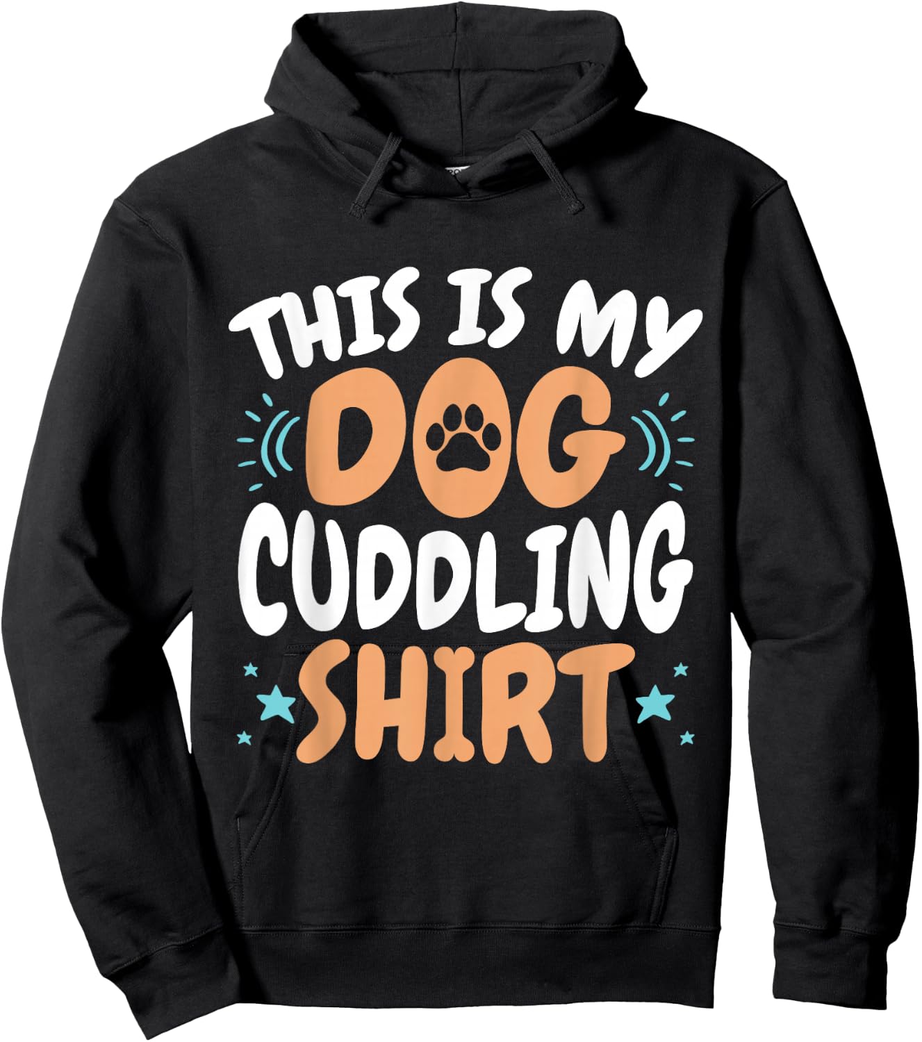 This Is My Dog Cuddling Shirt Owner Pet Sitter Hoodie - Hoodie | Black