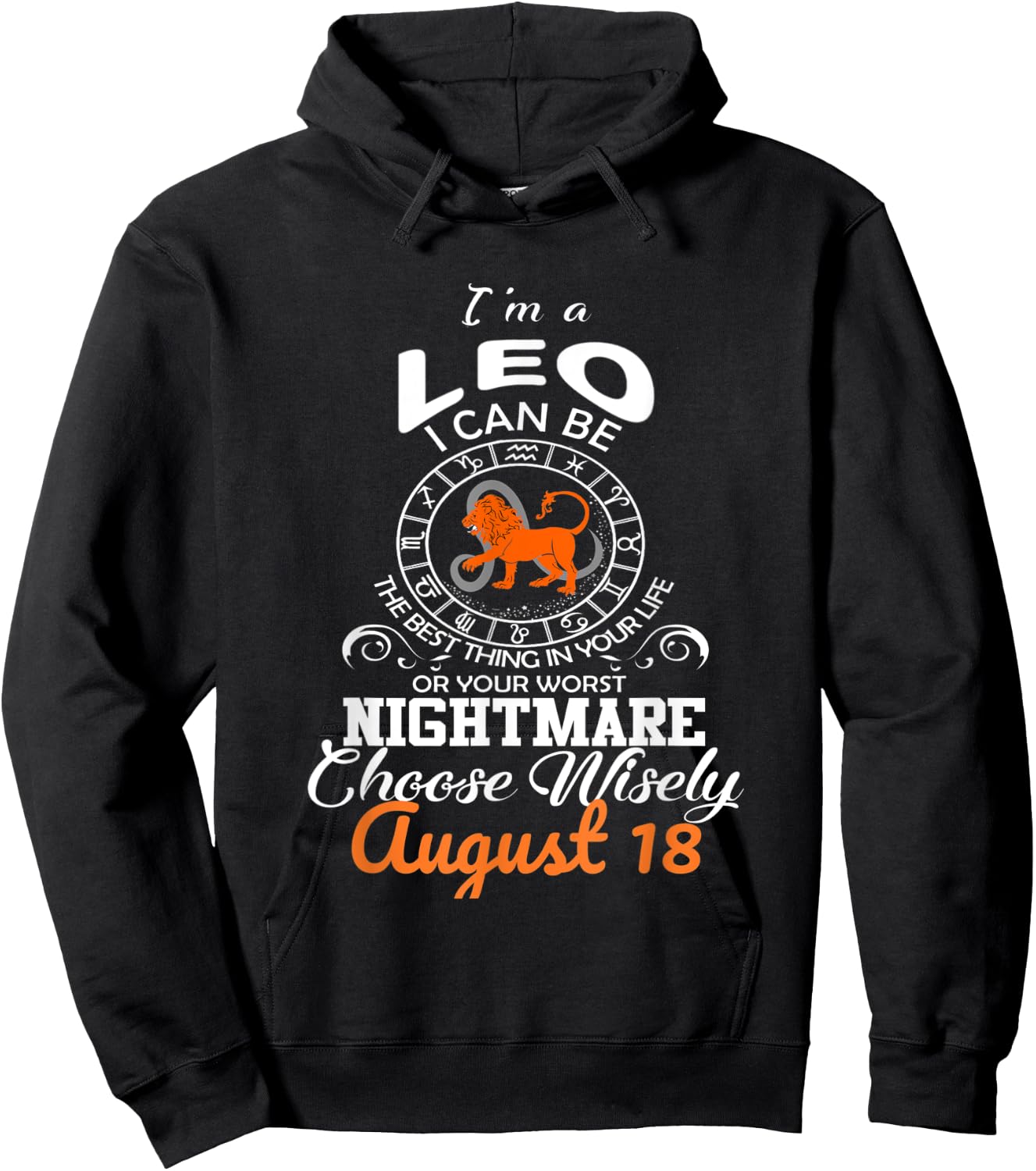 Leo Zodiac Sign August 18 Horoscope Birthday Party Costume Hoodie - Hoodie | Black