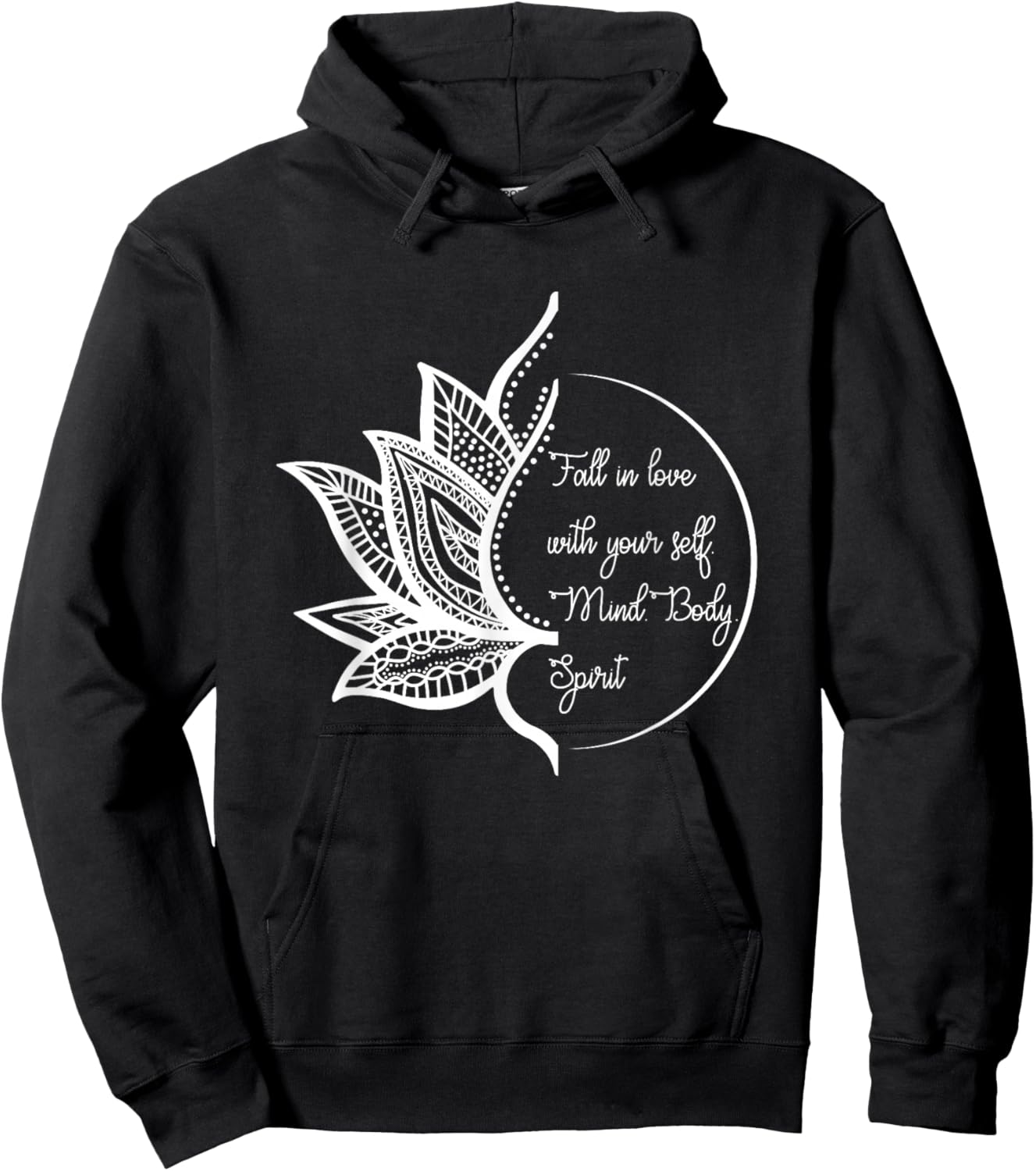 Lotus Yoga Inspiring Love Your Mind Body Spirit Meditation Hoodie - Hoodie | Black