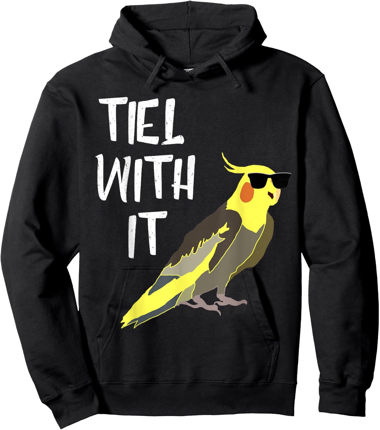 Tiel With It Cockatiel Parrot Bird Lover Funny Cockatiel Hoodie - Hoodie | Black