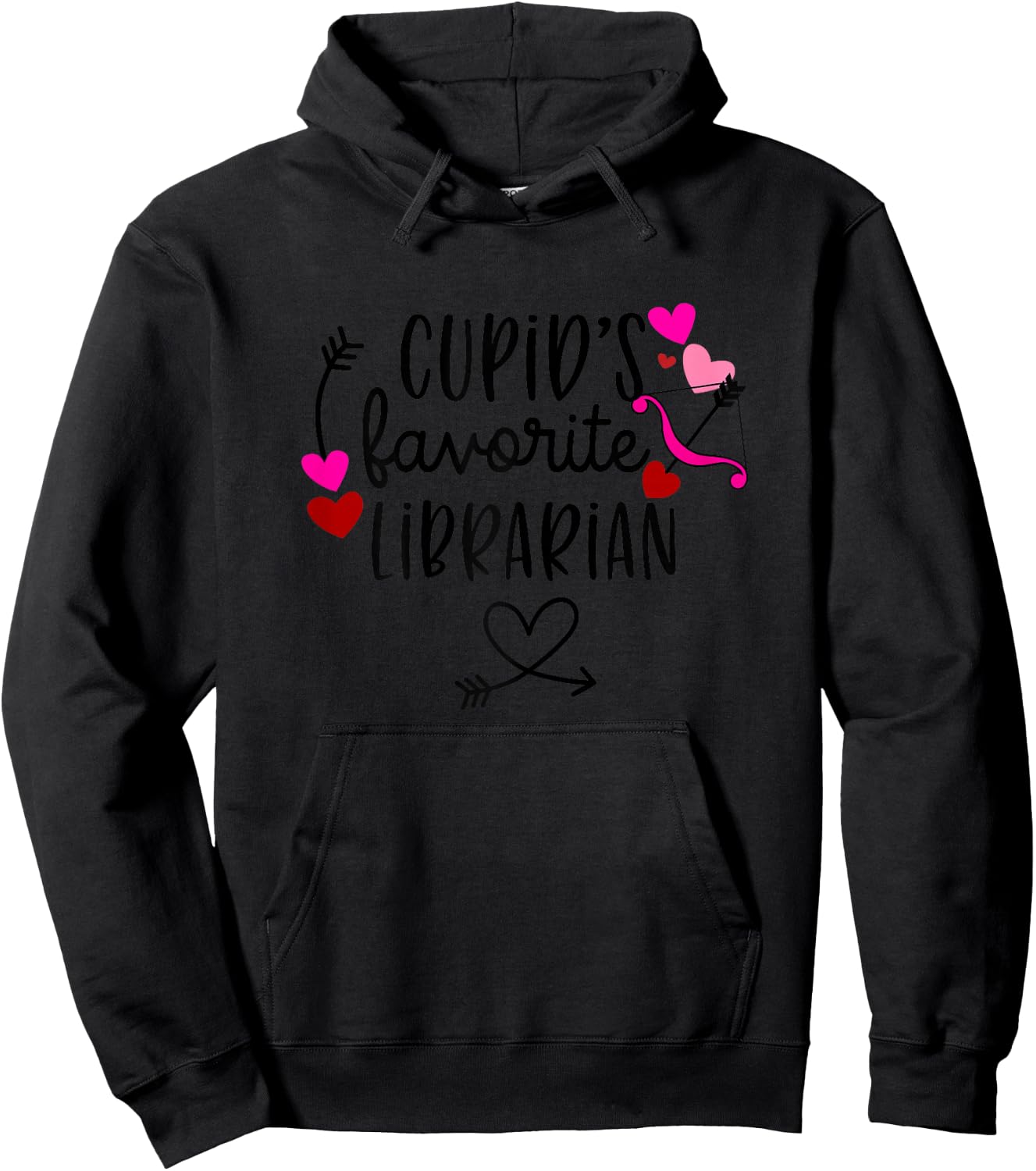 Library Teacher Valentines Day Librarian Funny Sayings Hoodie - Hoodie | Black
