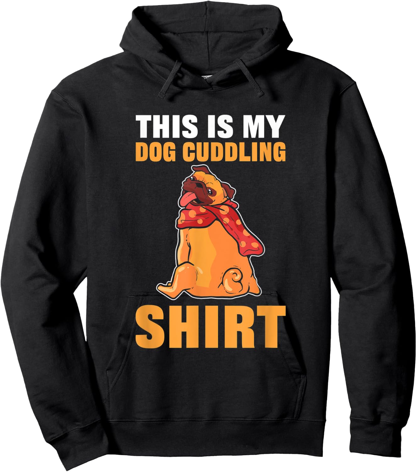 This Is My Dog Cuddling Nightshirt Men Women Hoodie - Hoodie | Black