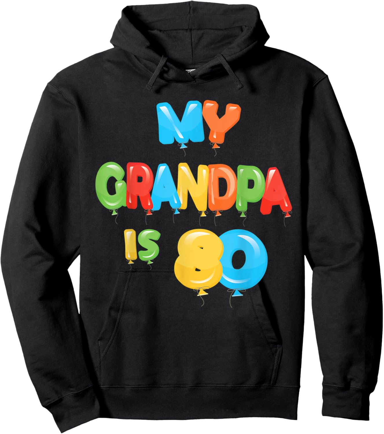 My Grandpa is 80 Years Old Grampa 80th Birthday Idea Hoodie - Hoodie | Black