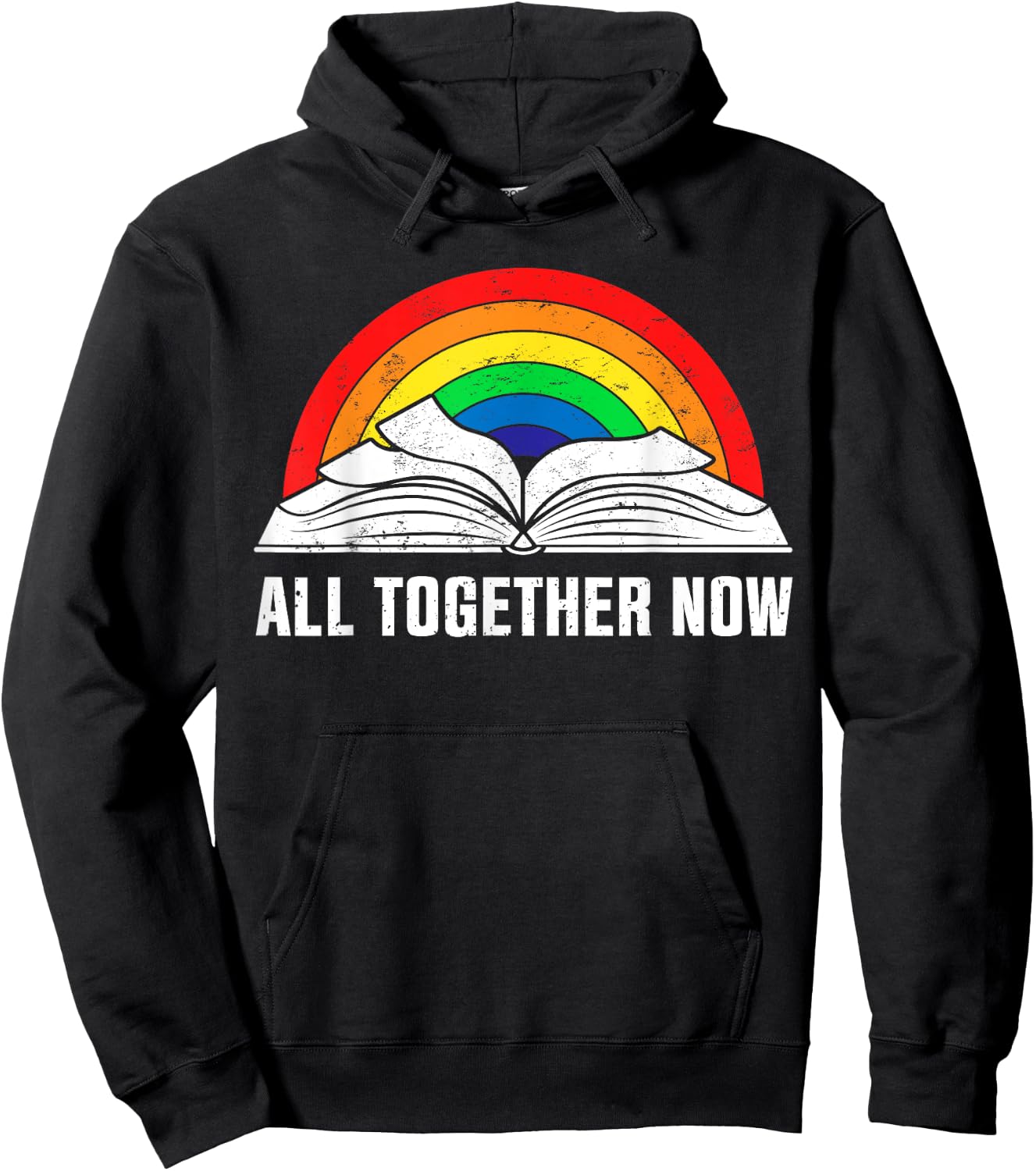 All Together Now Funny Book Lover Rainbow Summer Reading Women Kids Hoodie - Hoodie | Black