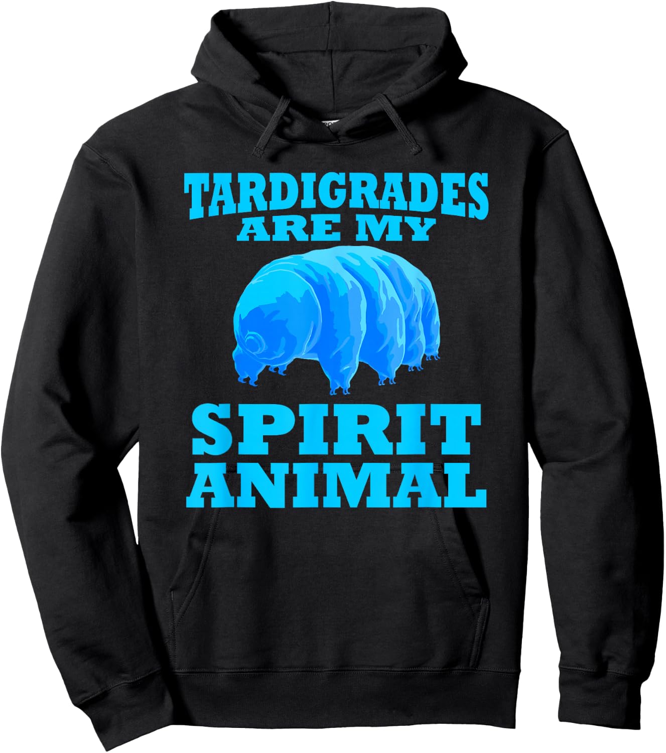 Tardigrade My Spirit Animal Water Bear Biologist Funny Hoodie - Hoodie | Black