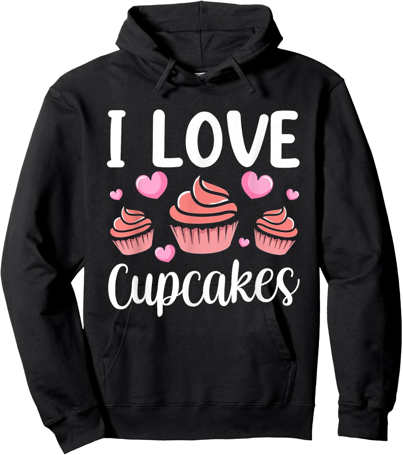 I Love Cupcakes Lover Cupcake Cute Eat Hoodie - Hoodie | Black