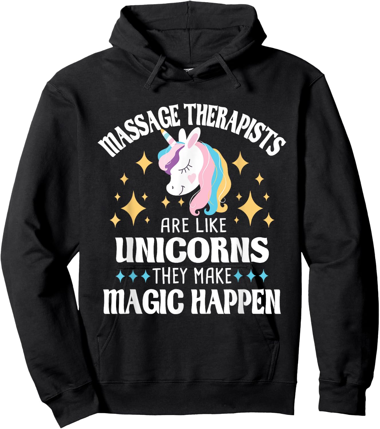 Massage Therapists Are Like Unicorns - Massage Therapy LMT Hoodie - Hoodie | Black