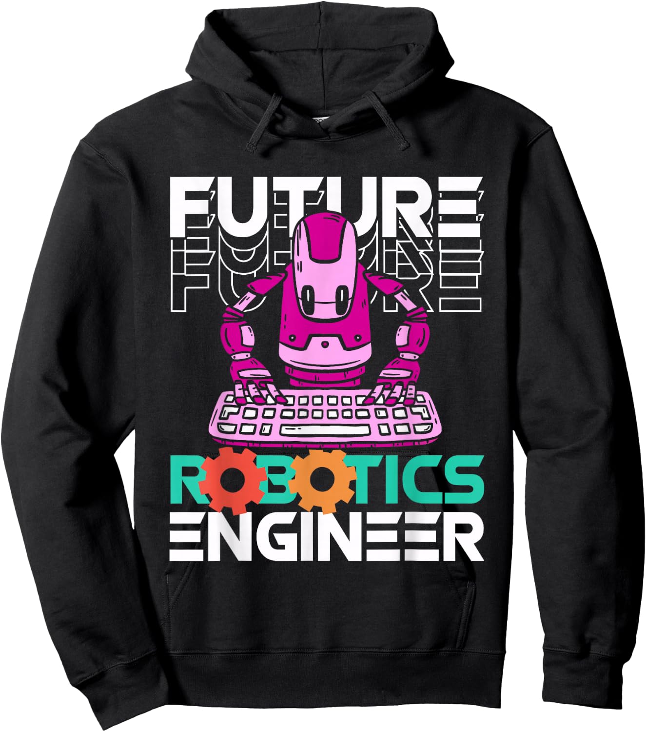 Future Robotic Engineer | Robot | Robotics Technician Hoodie - Hoodie | Black