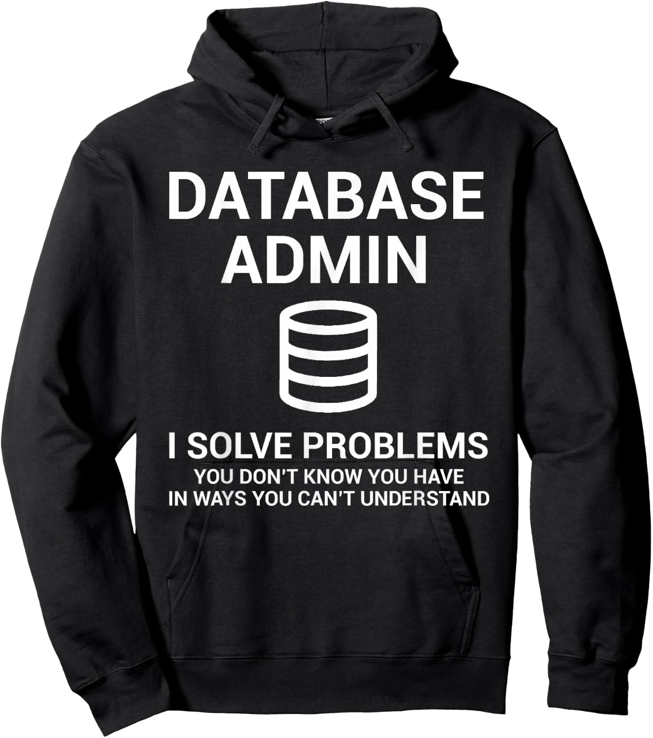 Database Admin SQL Database Hoodie - Hoodie | Black