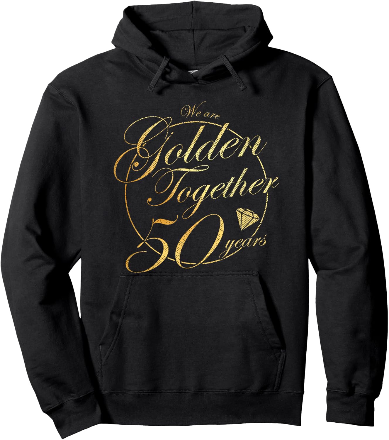 We Are Together - 50 Years - 50th Anniversary Wedding Hoodie - Hoodie | Black