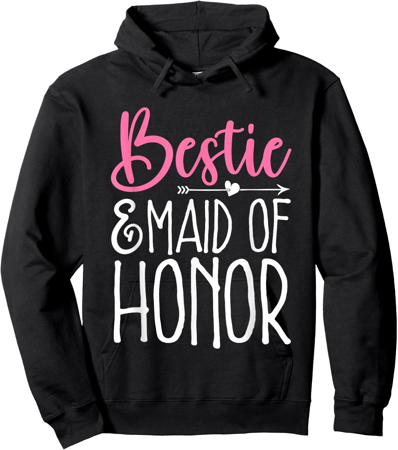 Bridesmaid Wedding Party Bestie & Maid of Honor Hoodie - Hoodie | Black