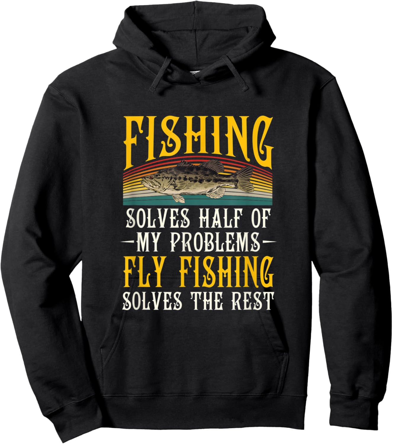 Fly Fishing Solves The Rest Of My Problems Fishing Hobby Hoodie - Hoodie | Black