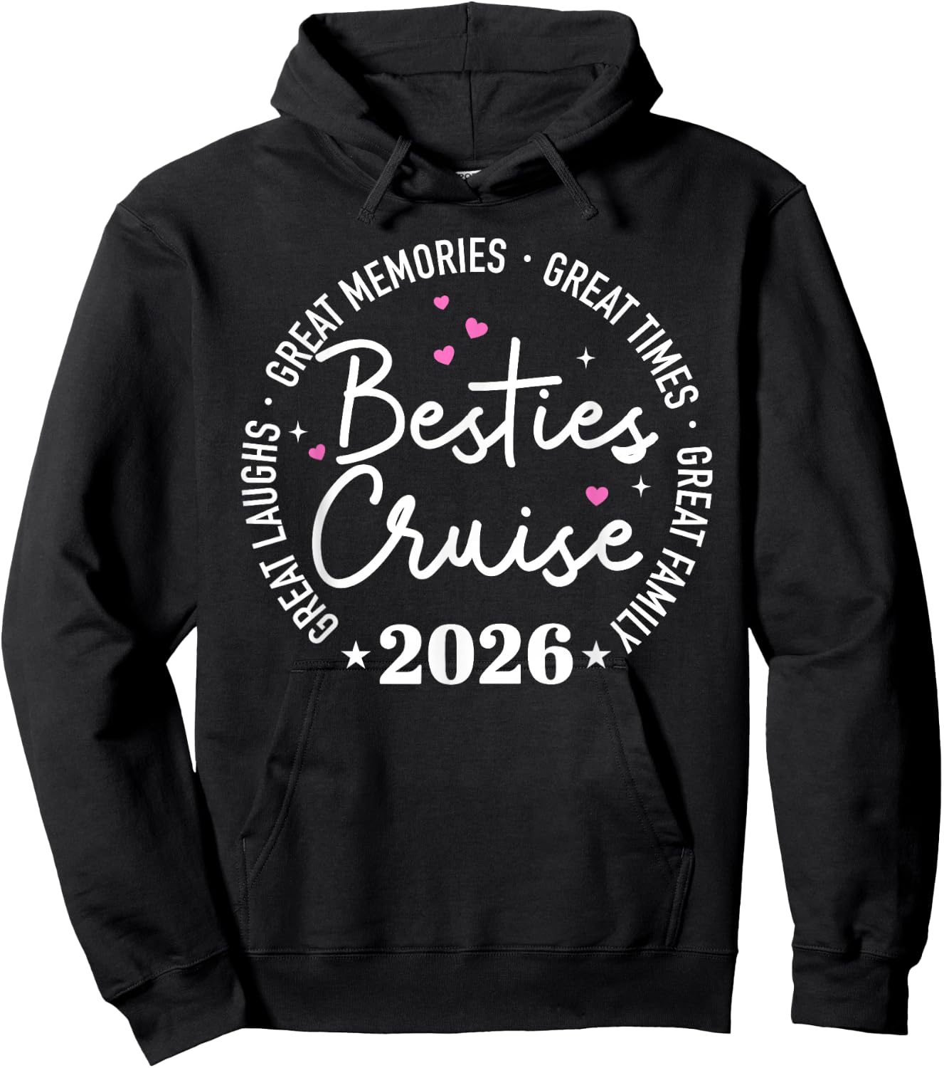 Besties Cruise 2026 Hoodie - Hoodie | Black