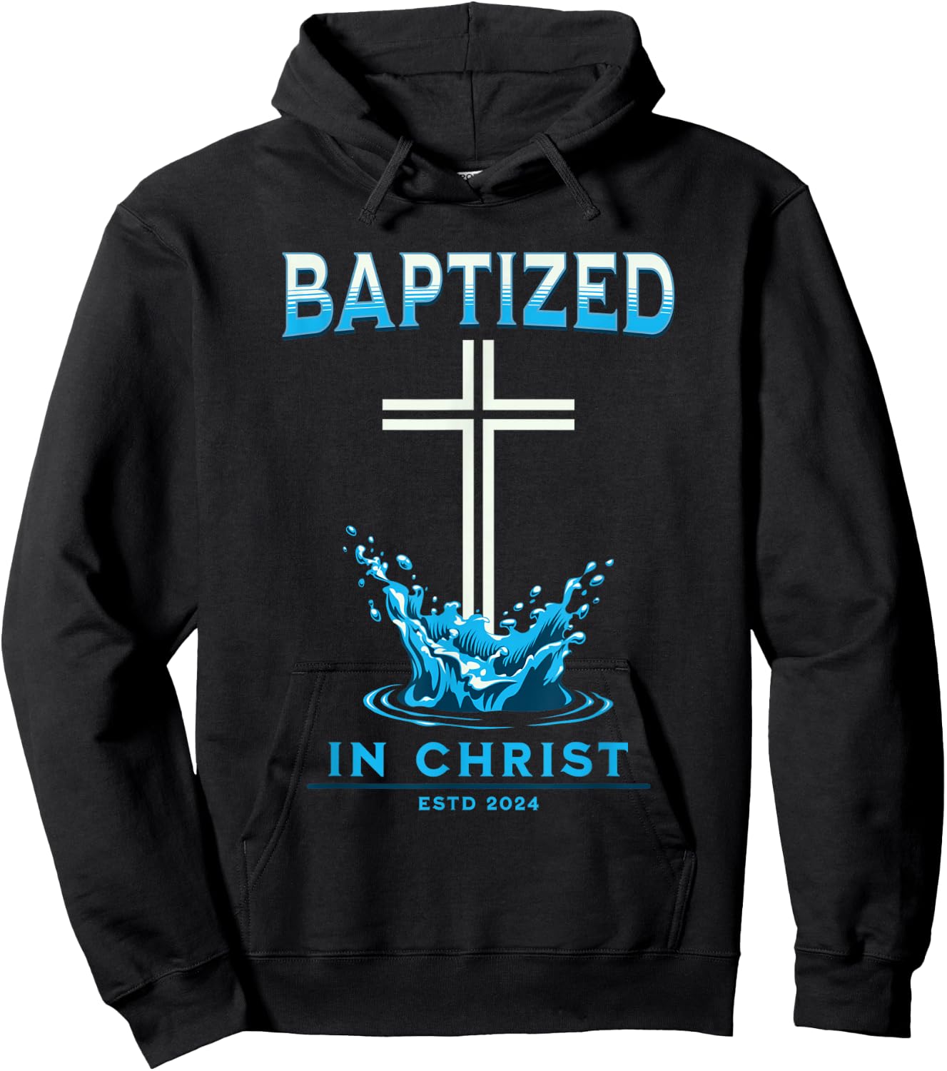 2024 Christian Baptism BAPTIZED-IN-CHRIST Keepsake Hoodie - Hoodie | Black