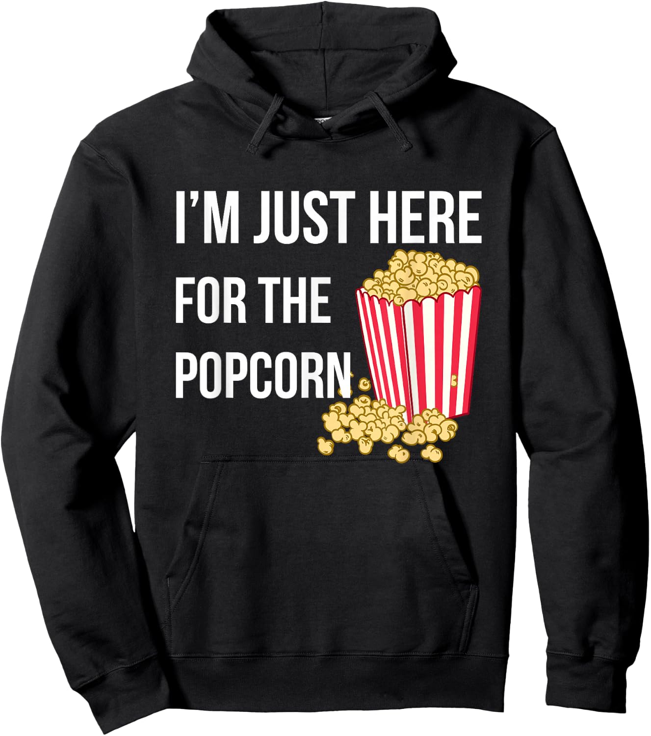 I Am Just Here For The Popcorn Hoodie - Hoodie | Black