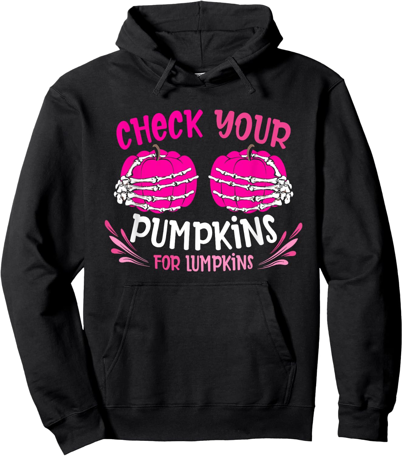 Check Your Pumpkins For Lumpkins Breast Cancer Awareness Hoodie - Hoodie | Black