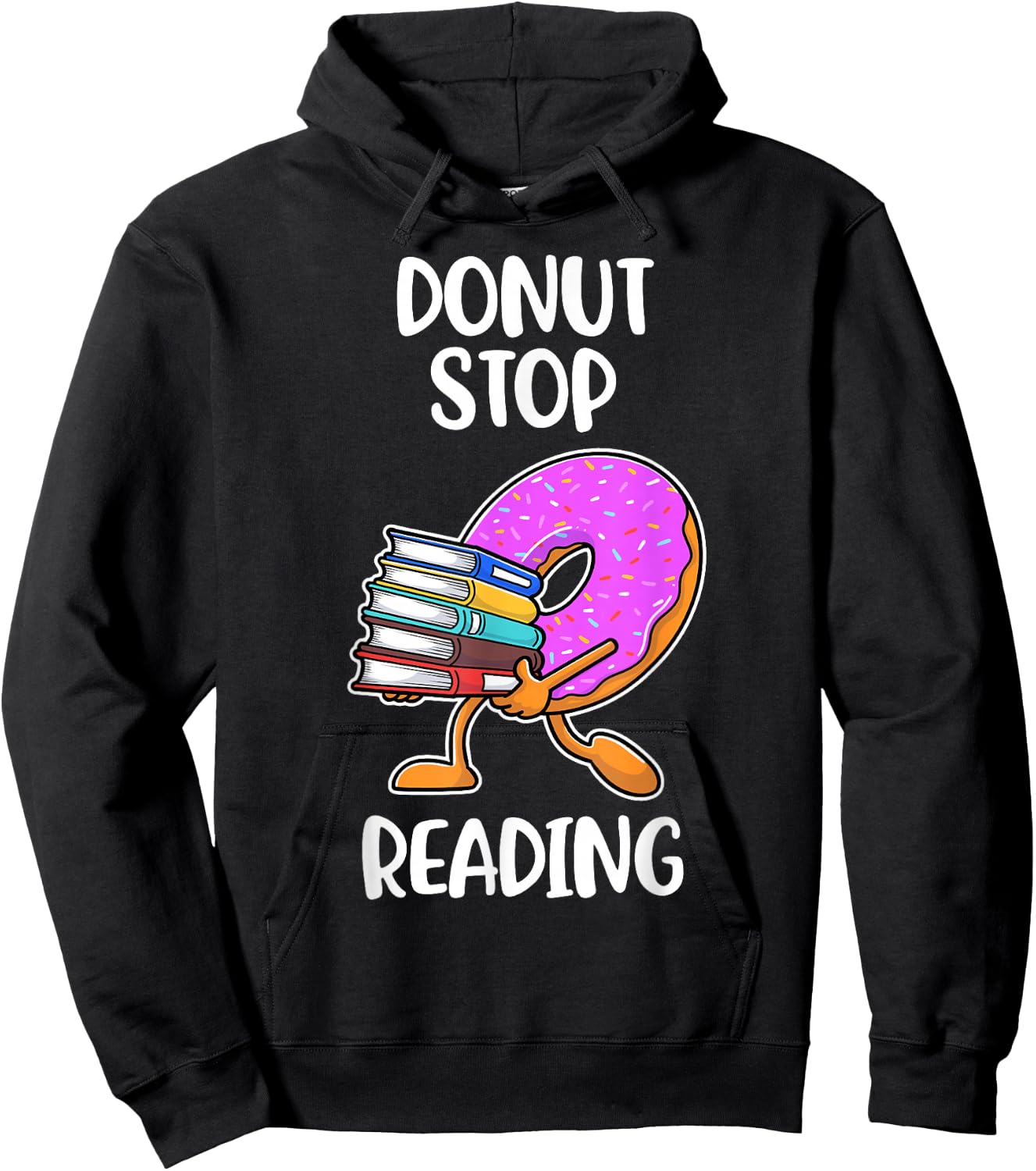 Donut Stop Reading Hoodie - Hoodie | Black