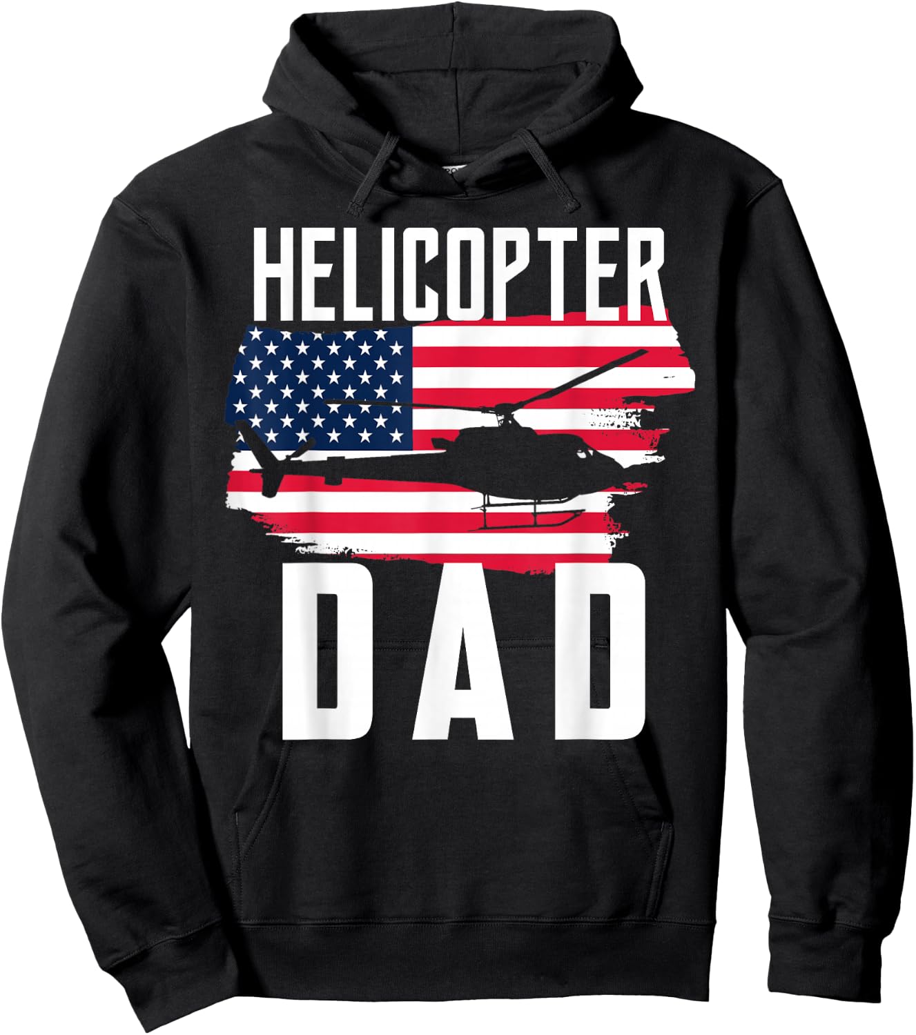 Helicopter Dad Shirt USA Flag Helicopter Pilot Father's Day Hoodie - Hoodie | Black