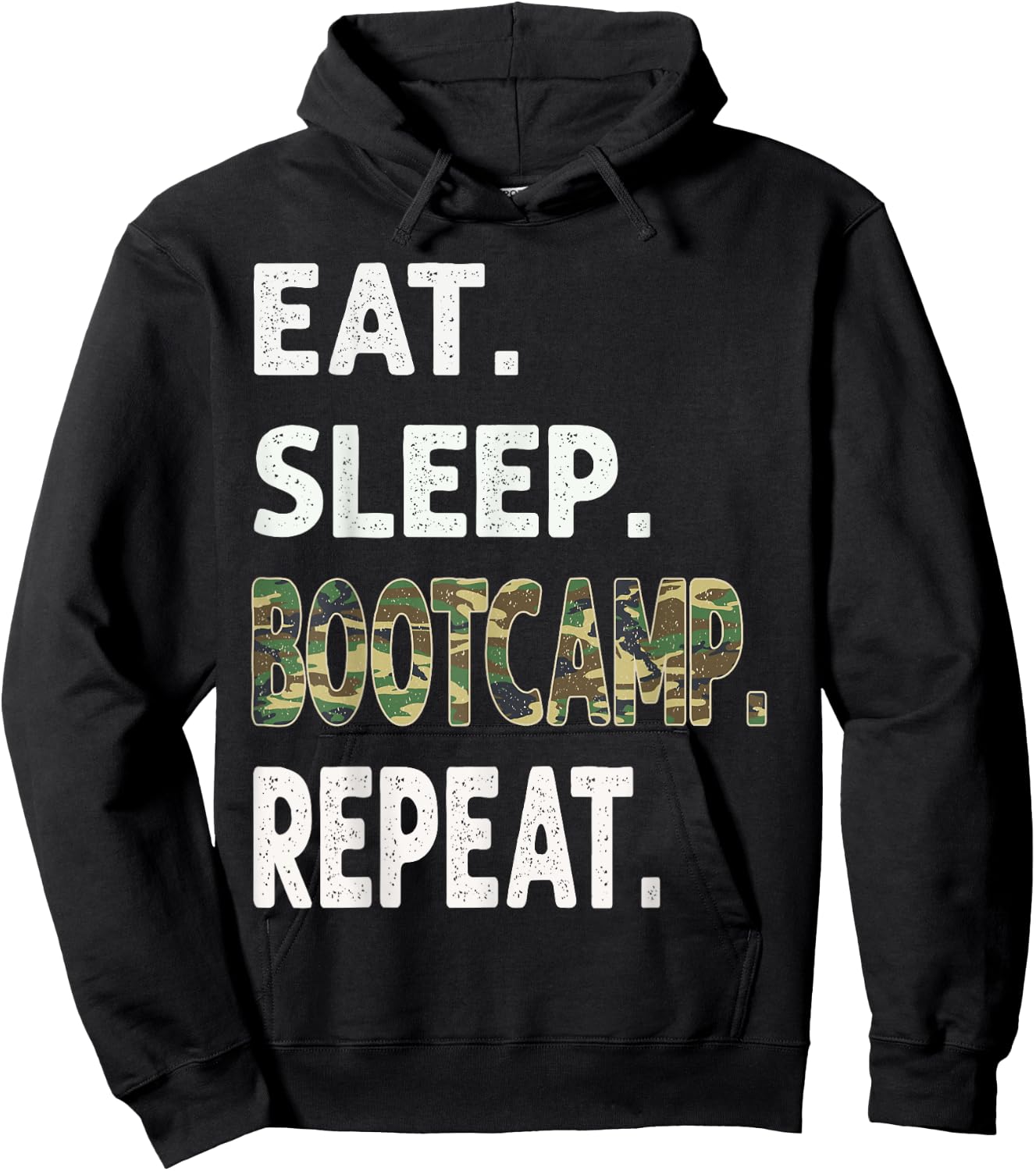 Funny Camo Eat Sleep BootCamp Repeat Camouflage Graphic Hoodie - Hoodie | Black