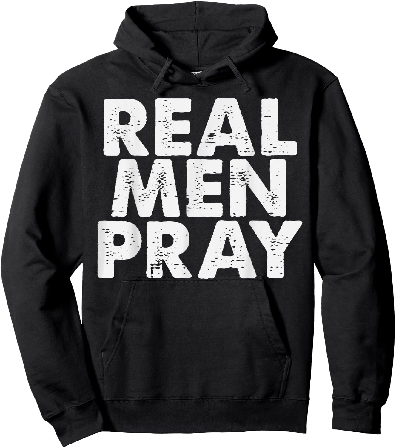 Real Men Pray Religious God Jesus Faith Christian Catholic Hoodie - Hoodie | Black