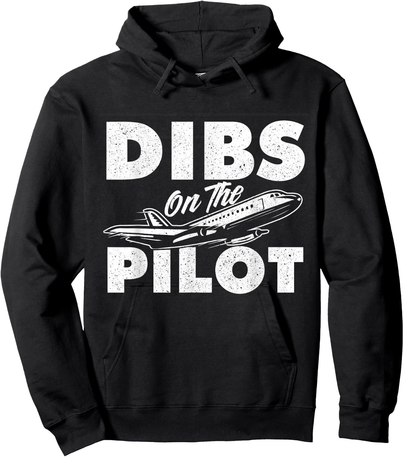 Dibs On The Pilot - Airplane Aircraft Plane Lover Girlfriend Hoodie - Hoodie | Black