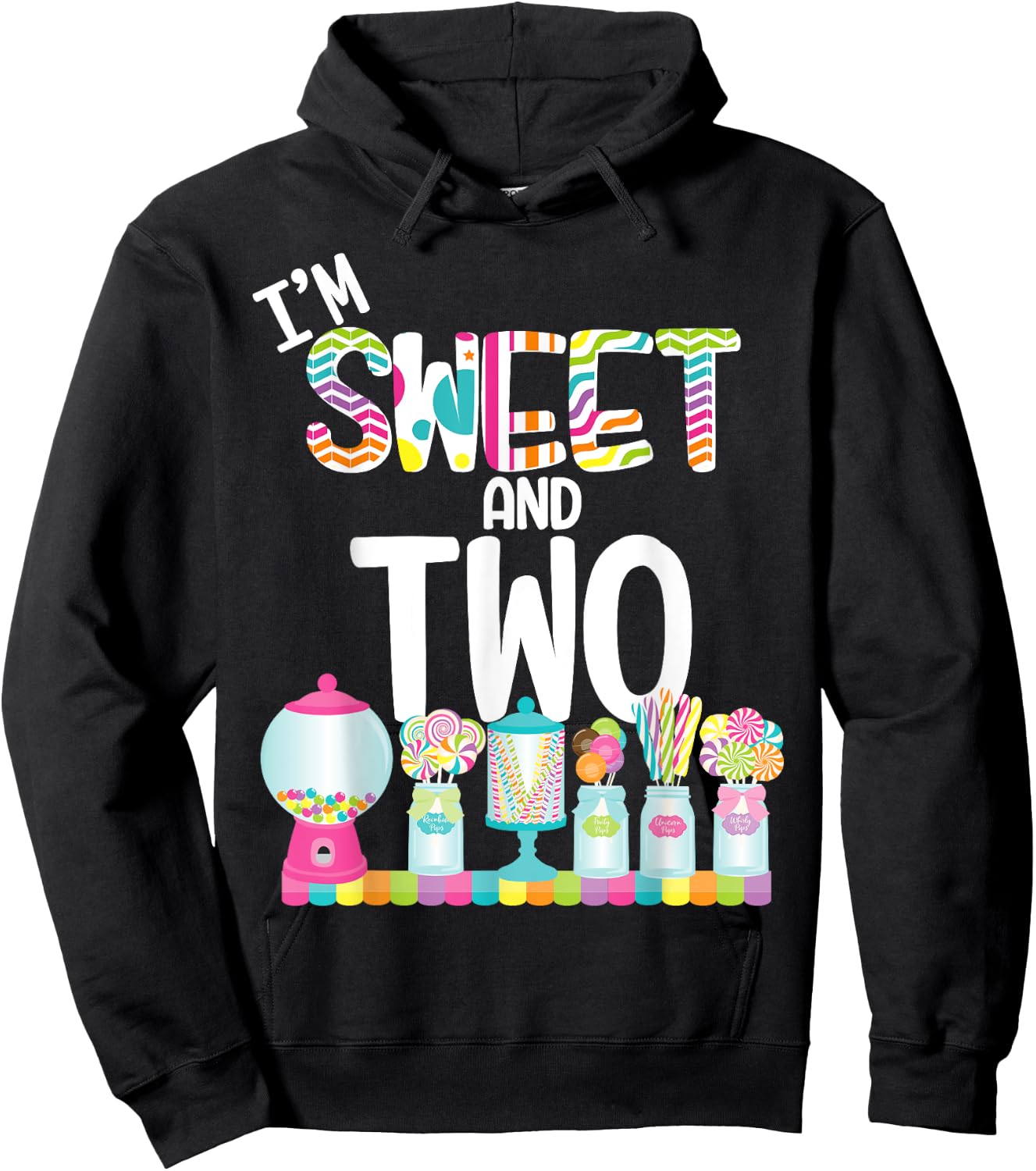 I'm Sweet and Two Candy Theme Birthday Lollipops Gum Candy Hoodie - Hoodie | Black