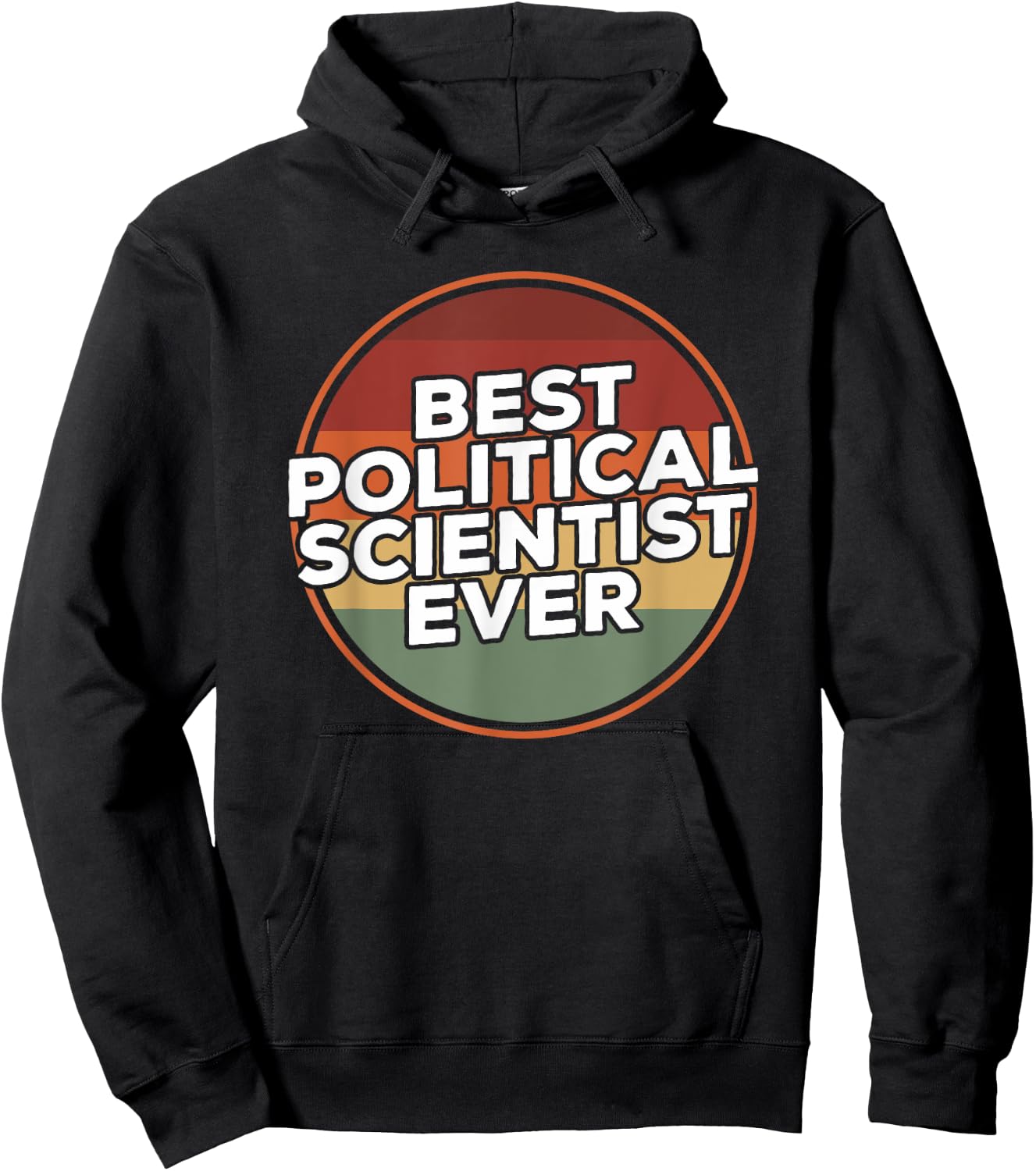 Vintage Best Political Scientist Ever Political Science Hoodie - Hoodie | Black