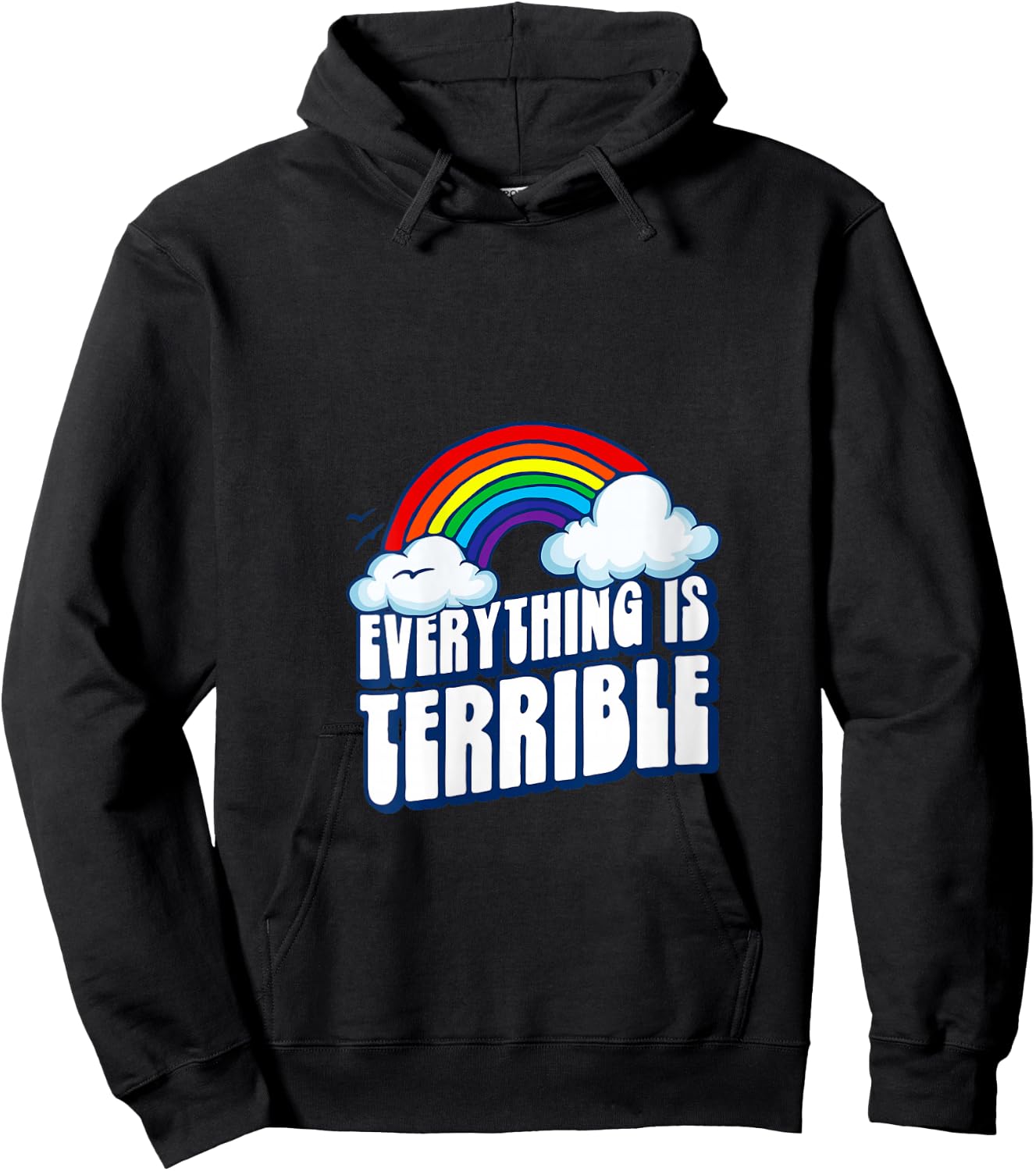Everything is Terrible! Funny Pessimistic Retro 80s Rainbow V-Neck Hoodie - Hoodie | Black
