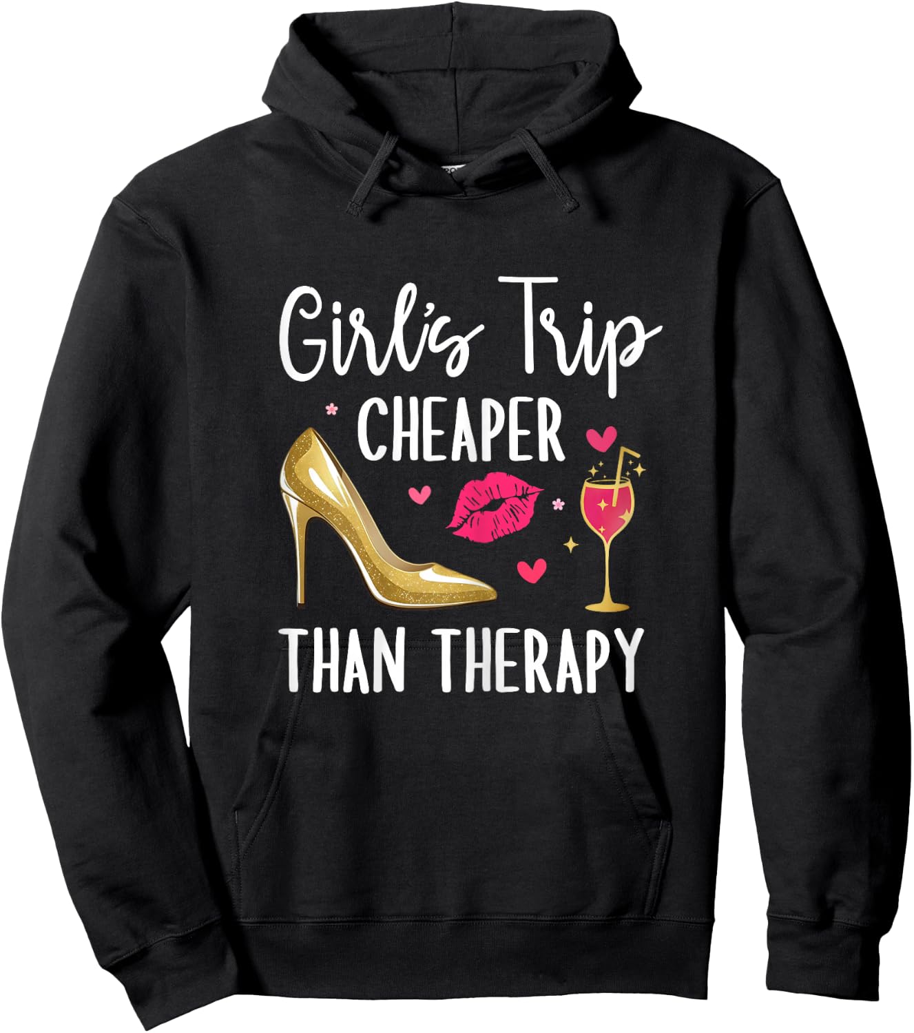 Girls Trip Cheaper Than a Therapy 2026 Girls Party Weekend Hoodie - Hoodie | Black