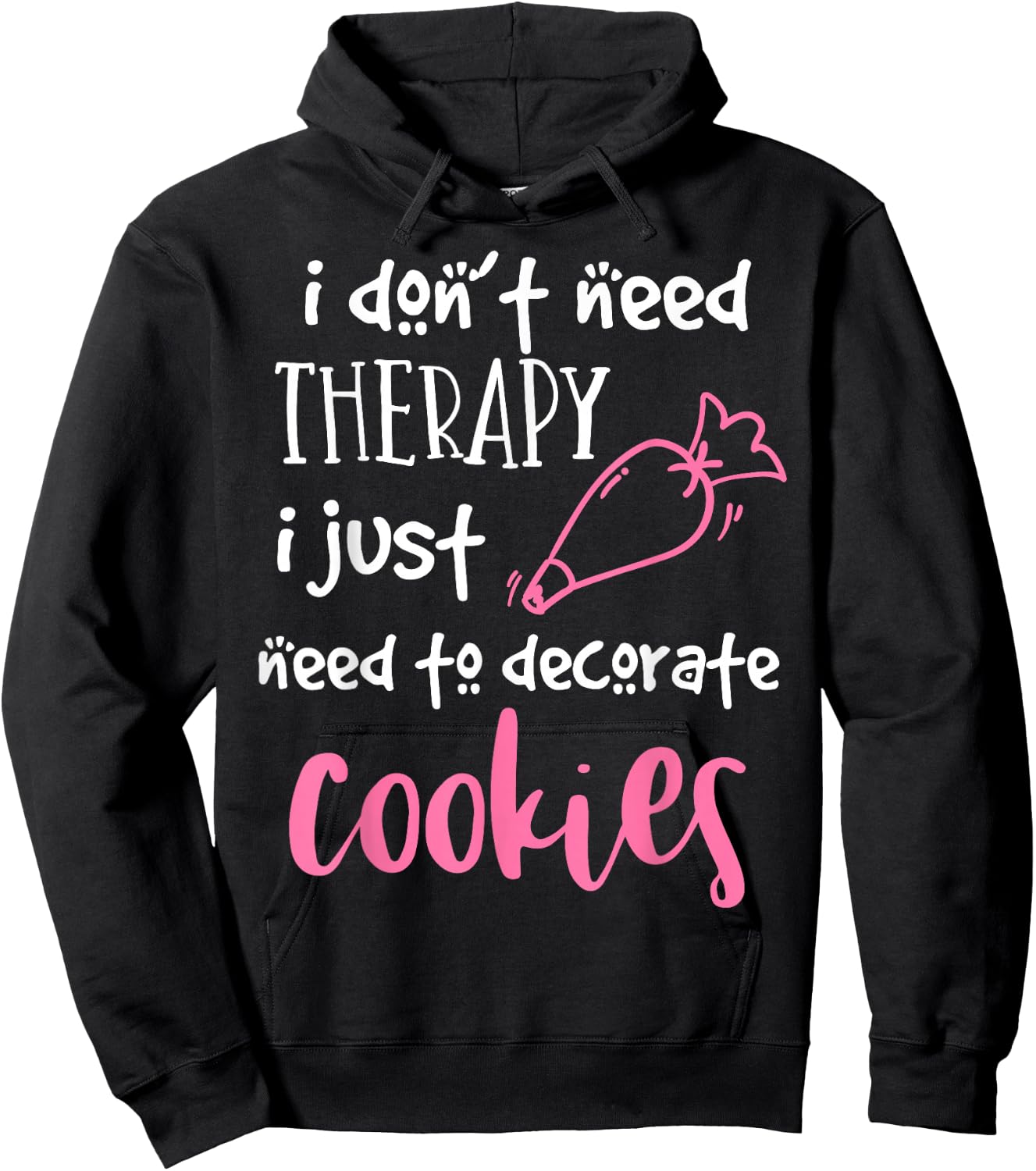 Cookie Decorator - For Bakers and Cookie Artists Hoodie - Hoodie | Black
