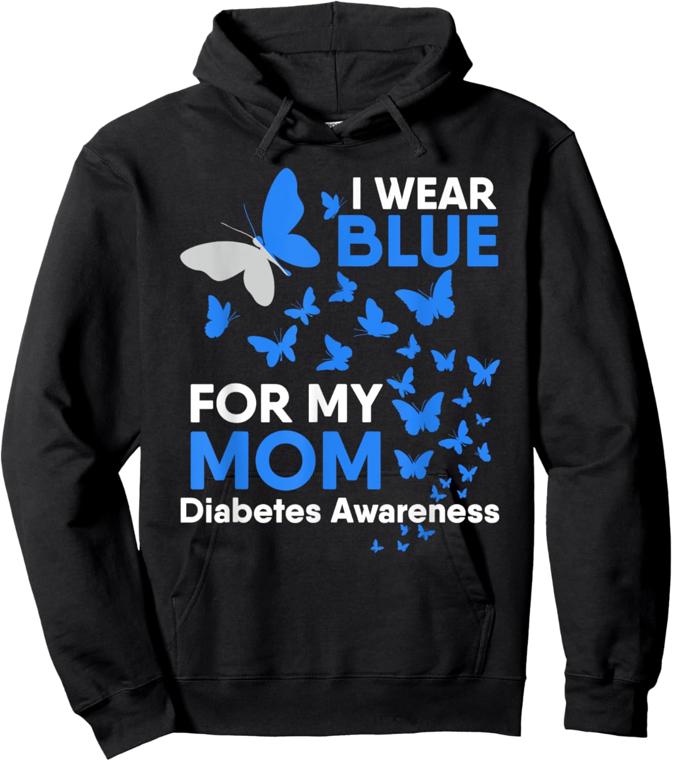 I Wear Blue for My Mom Diabetes Awareness Butterfly Gift Hoodie - Hoodie | Black
