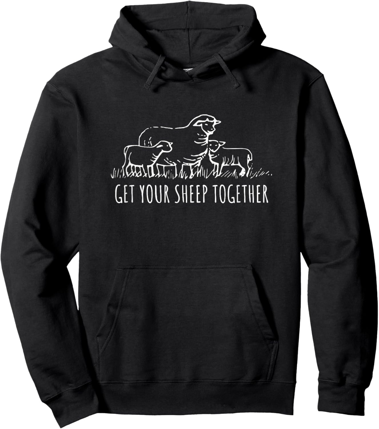 Get_Your SHEEP_Together - Funny Sheep_Quotes Hoodie - Hoodie | Black