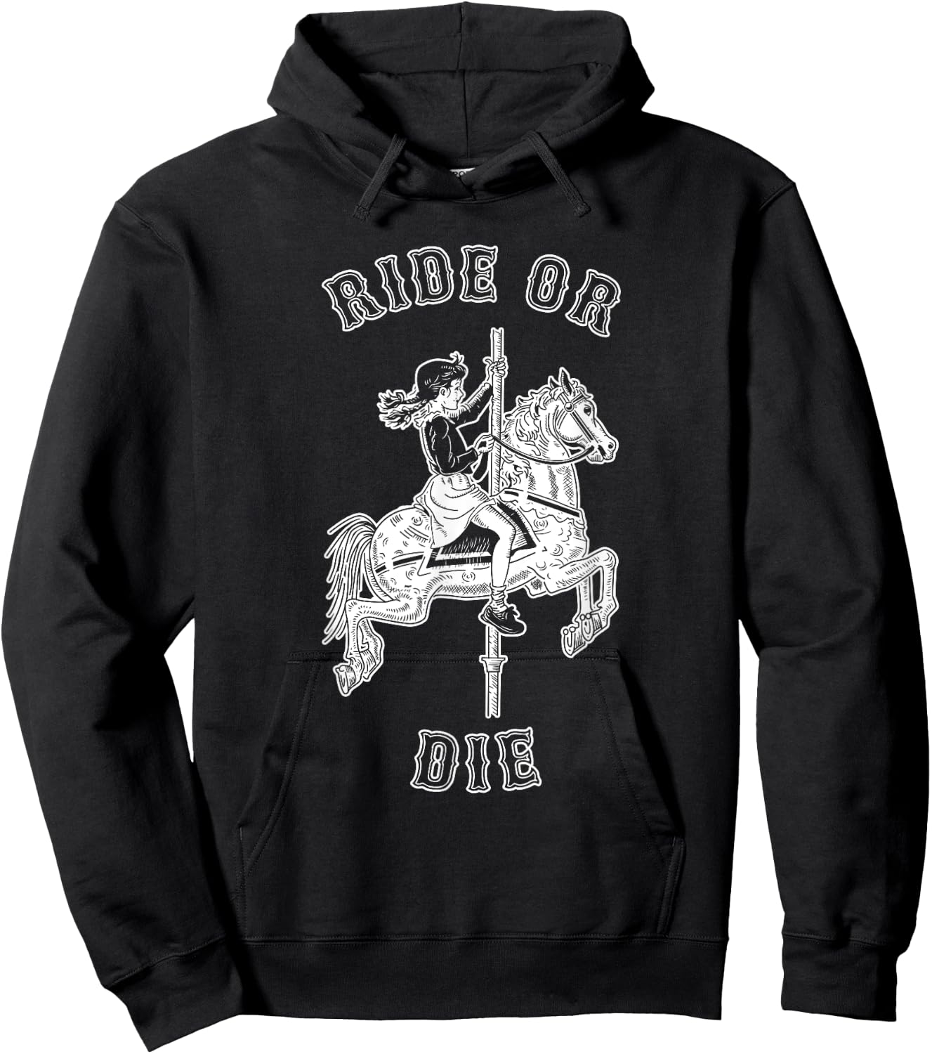 Ride Or Die - Funny Vintage Carousel Horse Hoodie - Hoodie | Black