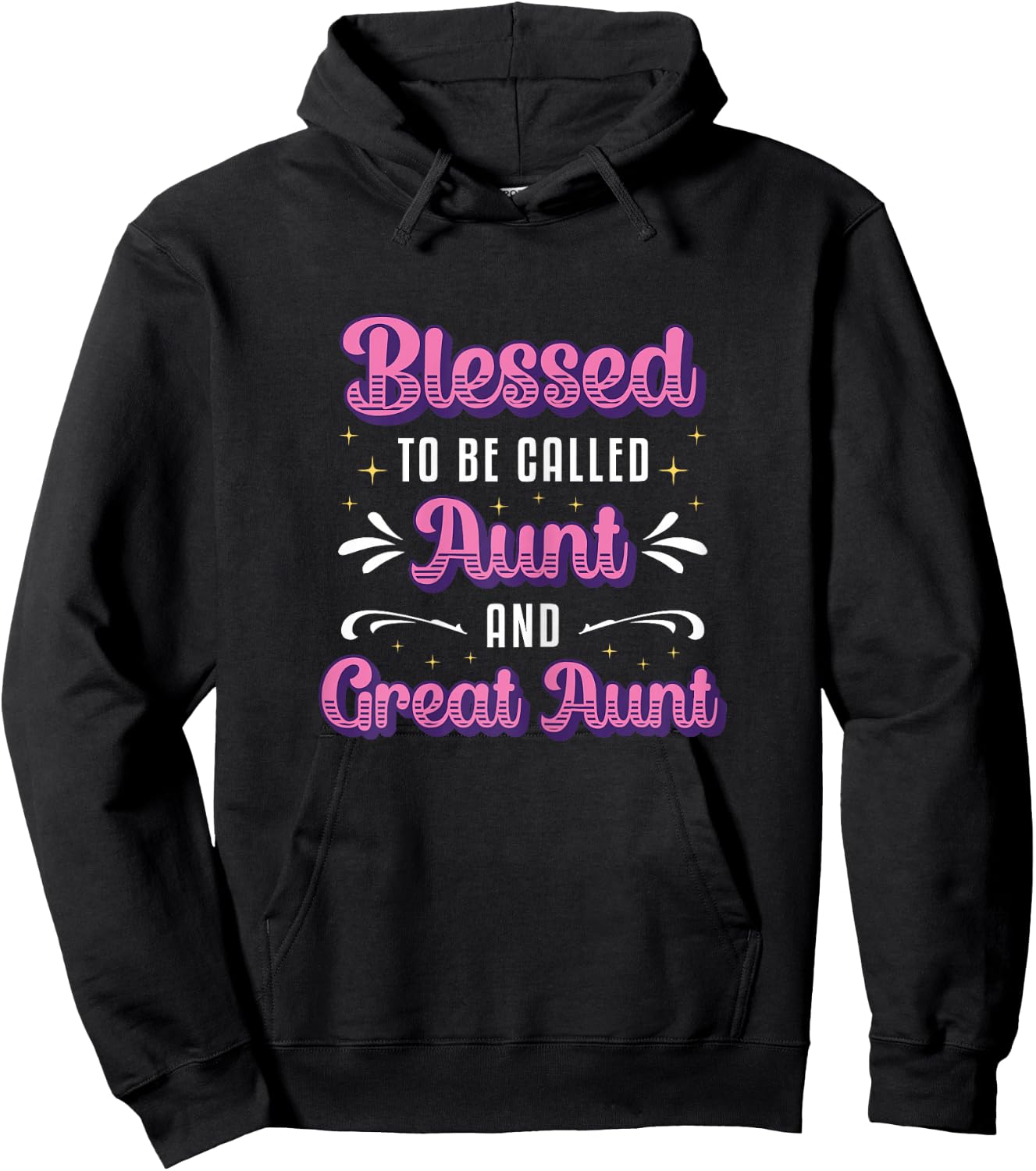 Blessed To Be Called Aunt And Great Aunt Hoodie - Hoodie | Black