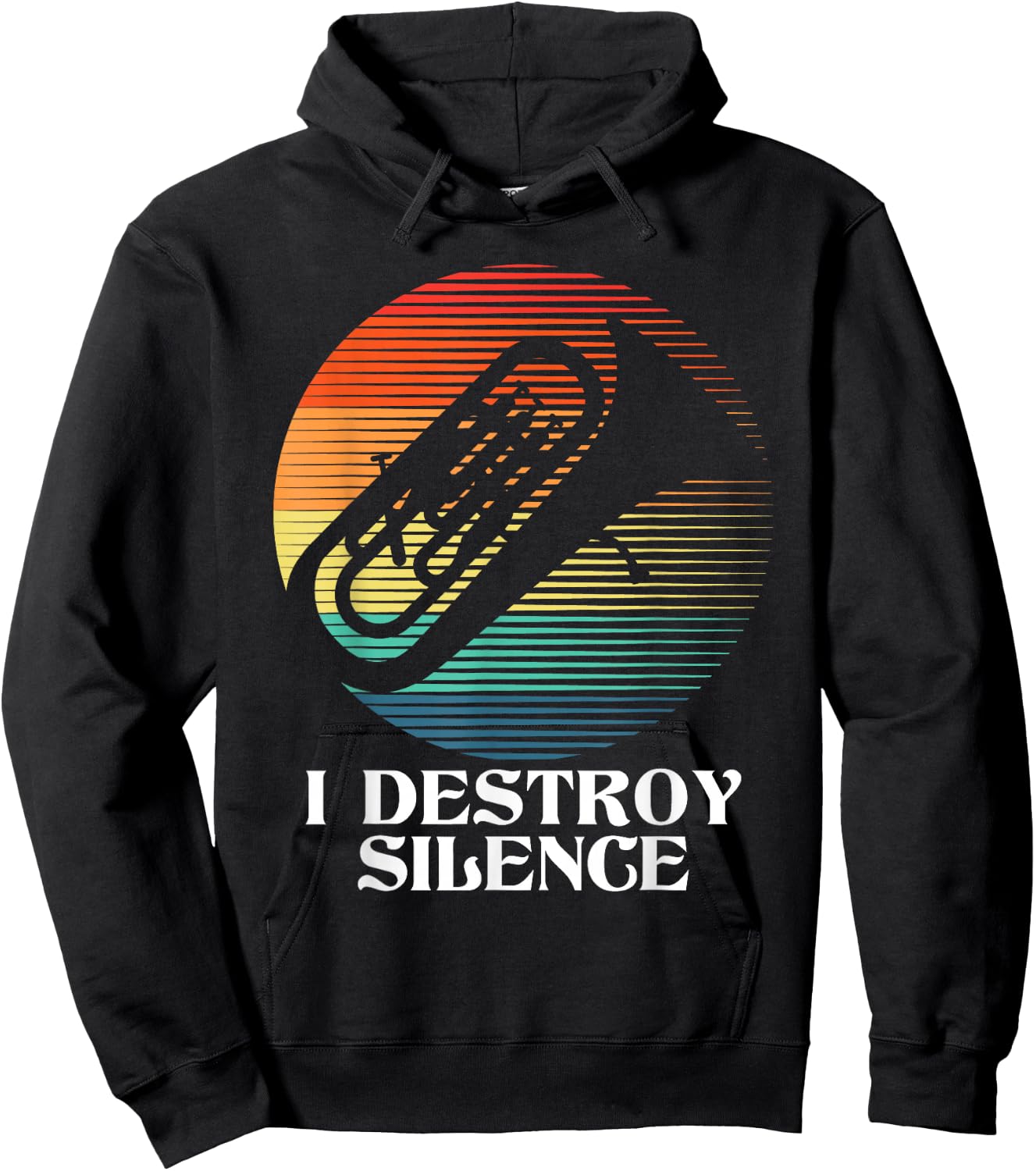 I Destroy Silence - Euphonium Euphoniumist Marching Band Hoodie - Hoodie | Black