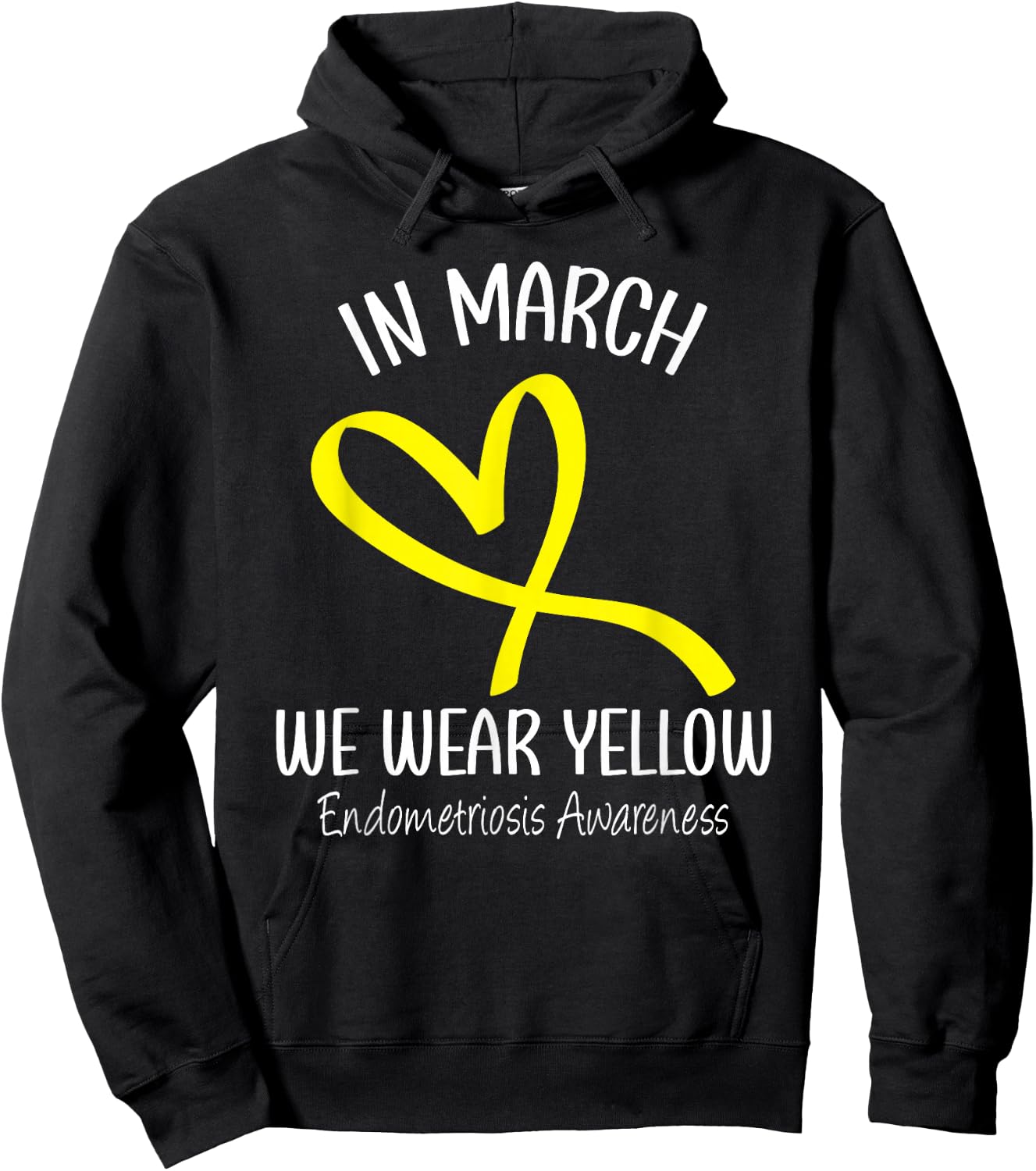 Heart In March We Wear Yellow Endometriosis Awareness Hoodie - Hoodie | Black