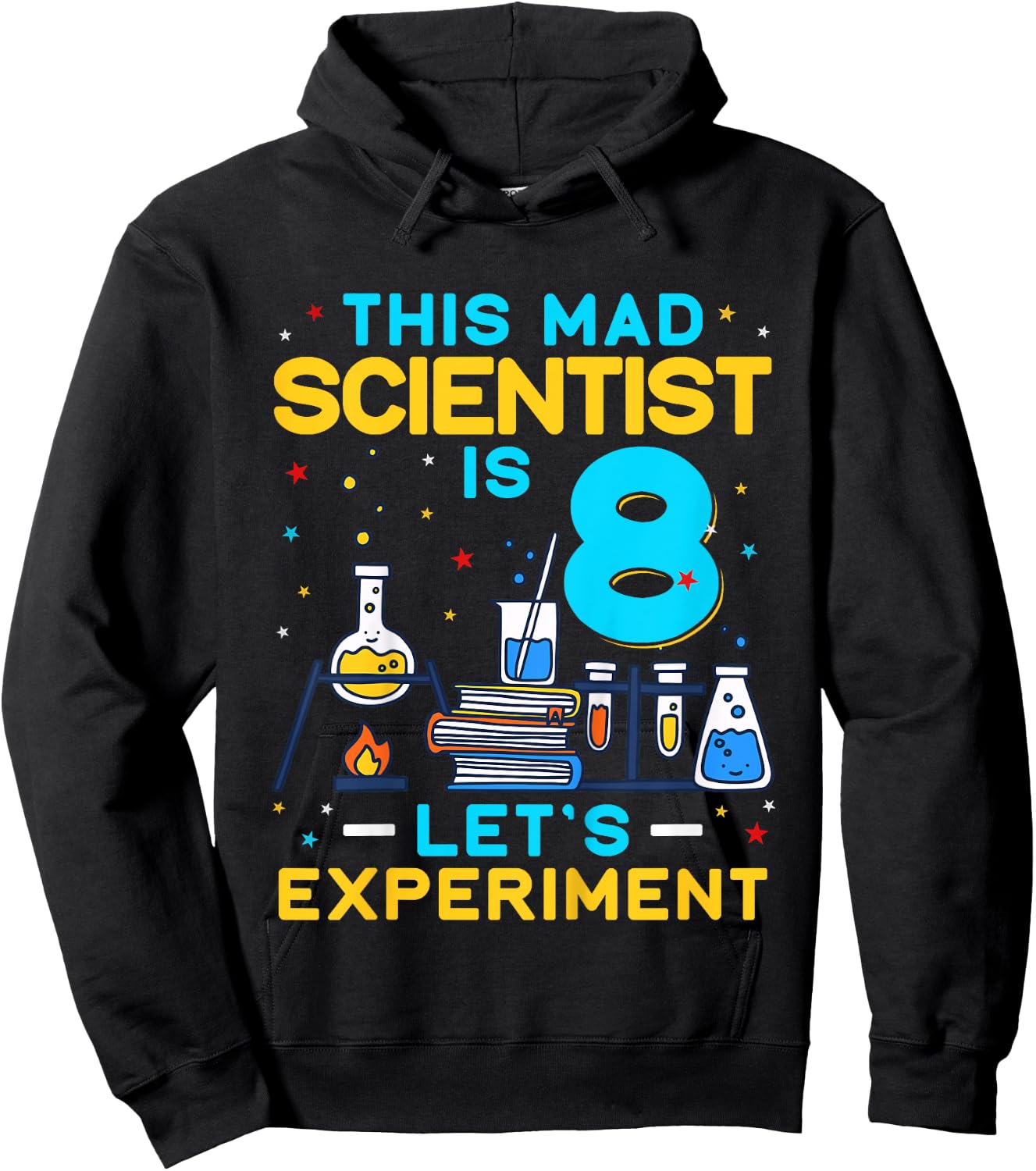 Kids This Mad Scientist is 8 Years Old Birthday Let's Experiment Hoodie - Hoodie | Black