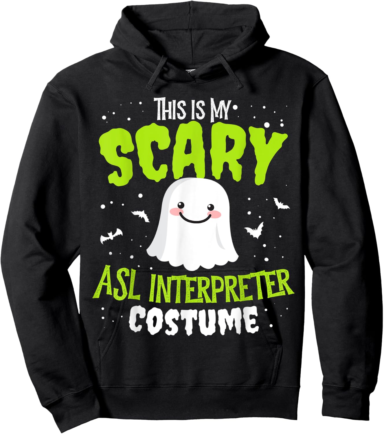Funny ASL Interpreter Halloween Nothing Scares Easy Costume Hoodie - Hoodie | Black