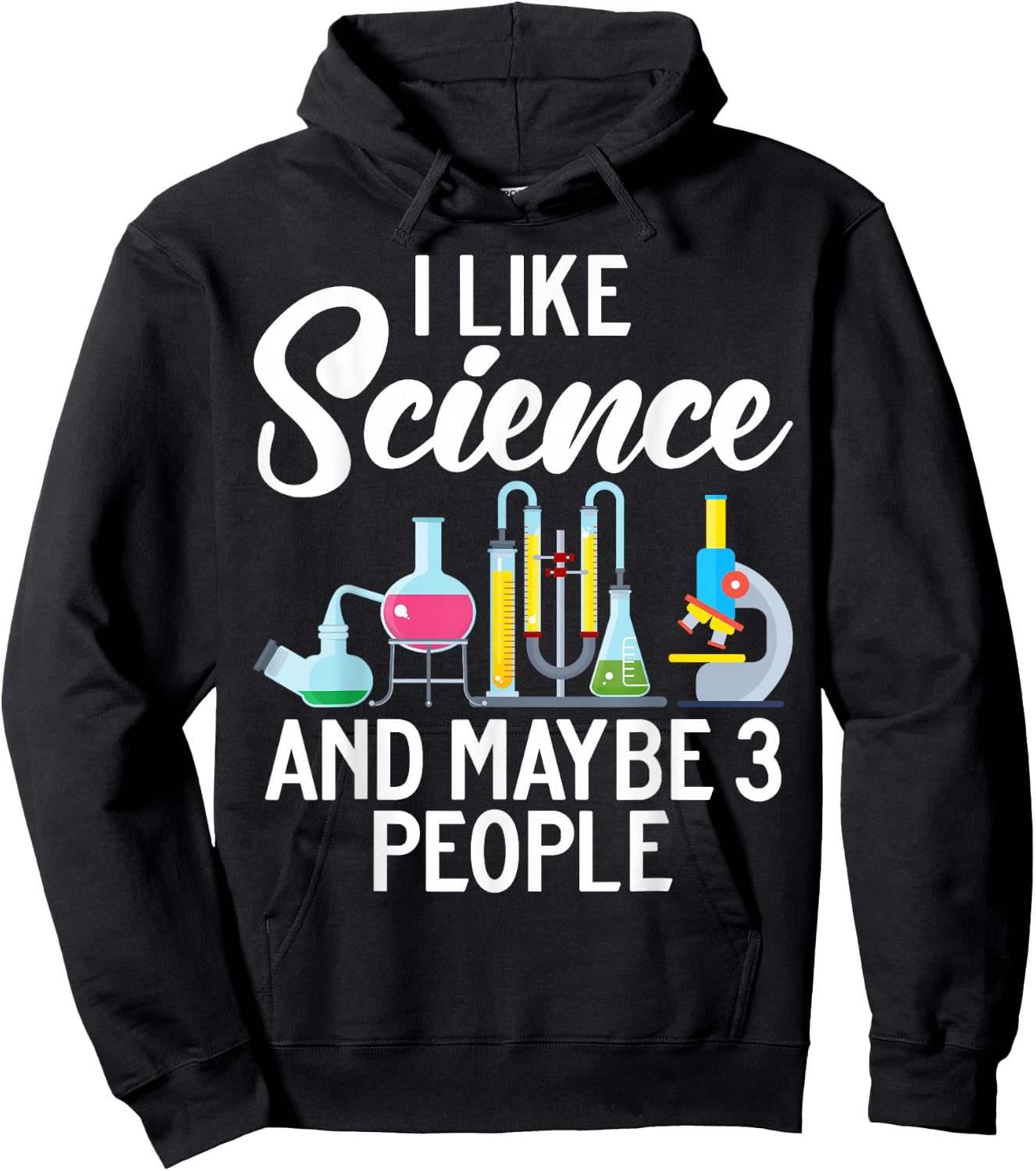 I like Science and maybe 3 People Scientist Hoodie - Hoodie | Black