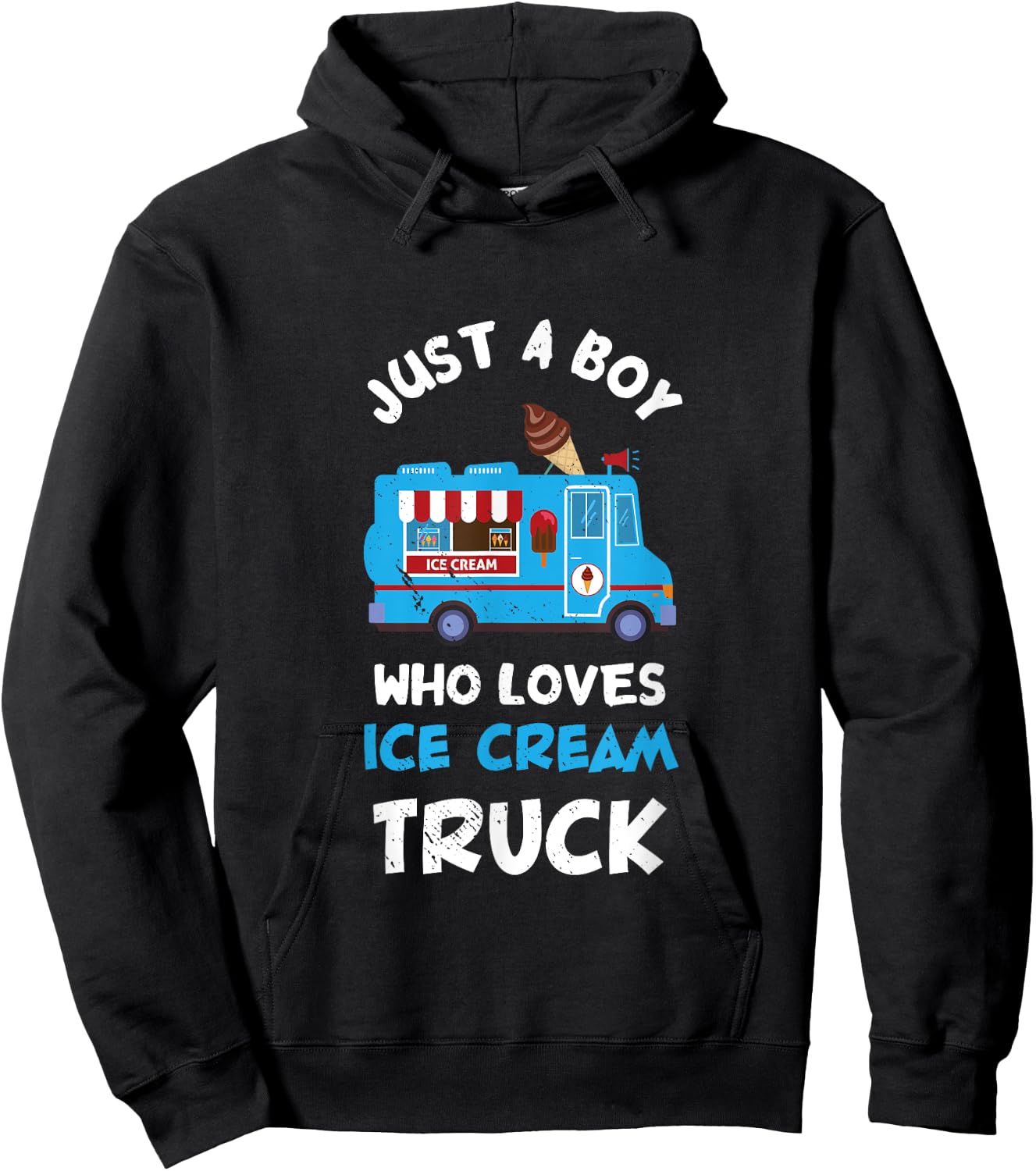 Ice Cream Truck Driver Just A Boy Who Loves Ice Cream Truck Hoodie - Hoodie | Black