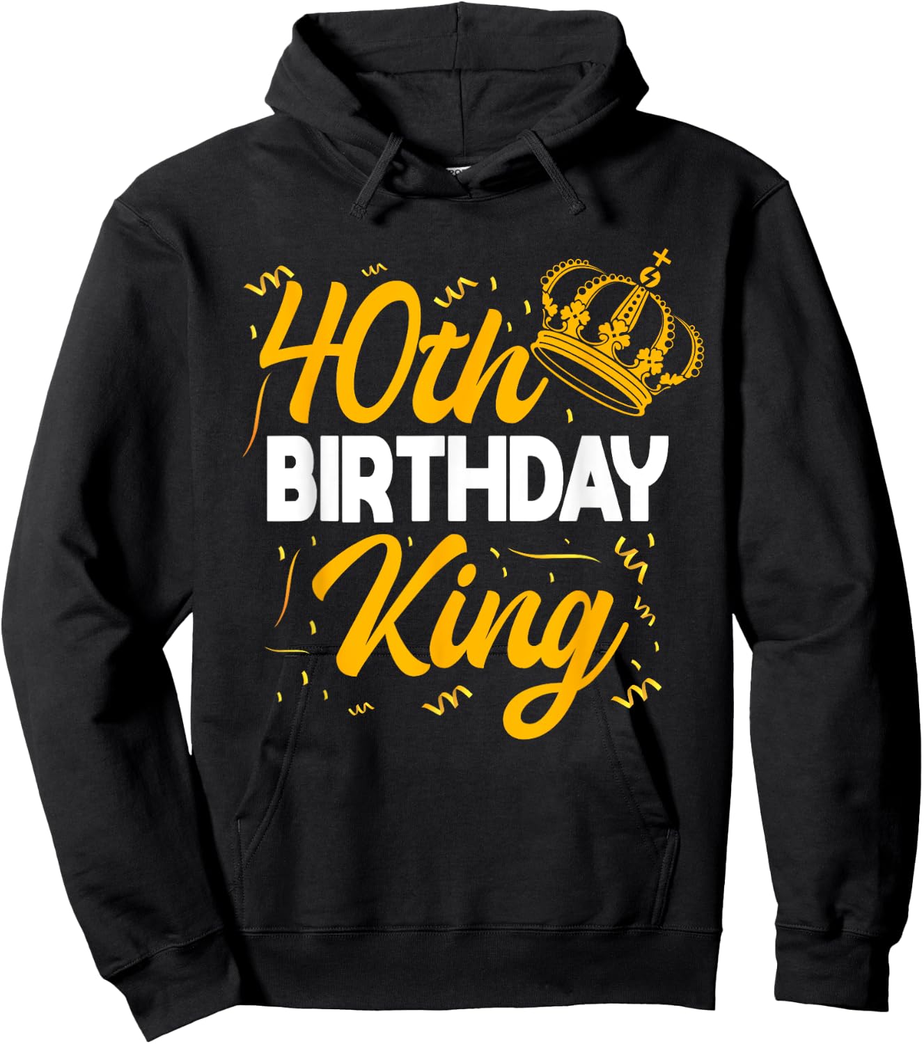 40th Birthday King Party Crown Bday Celebration Hoodie - Hoodie | Black